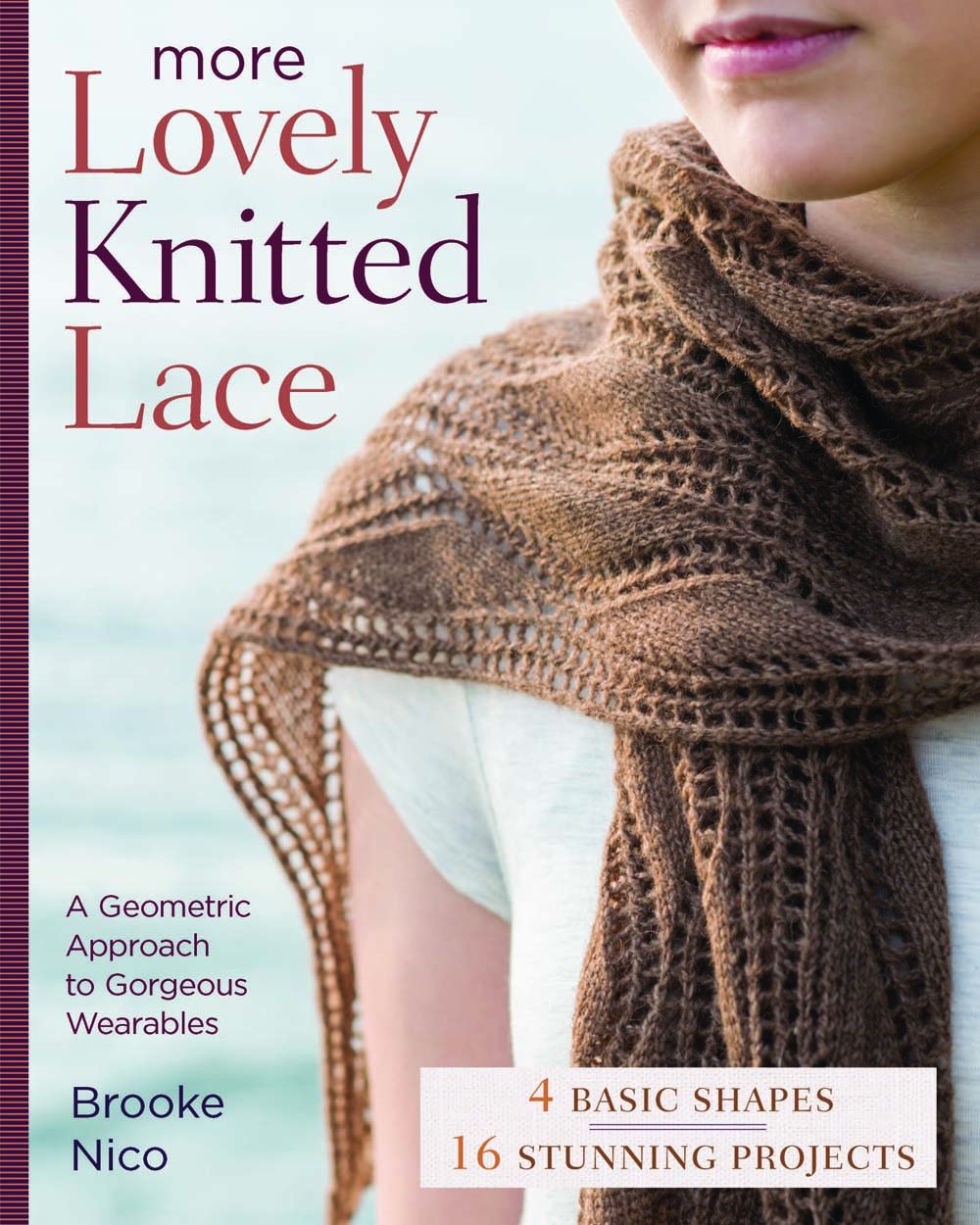 More Lovely Knitted Lace: Contemporary Patterns in Geometric Shapes Hobbies & Crafts