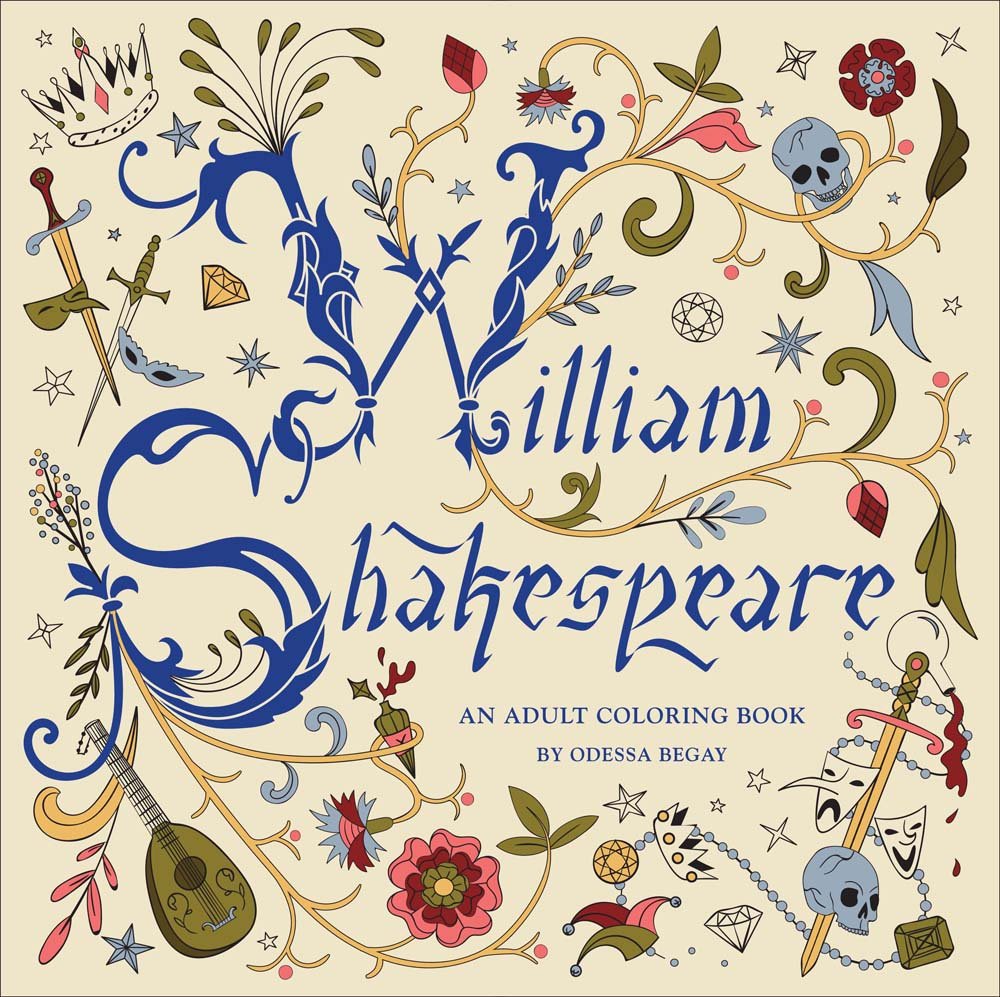 William Shakespeare: An Adult Coloring Book Film, Art & Culture