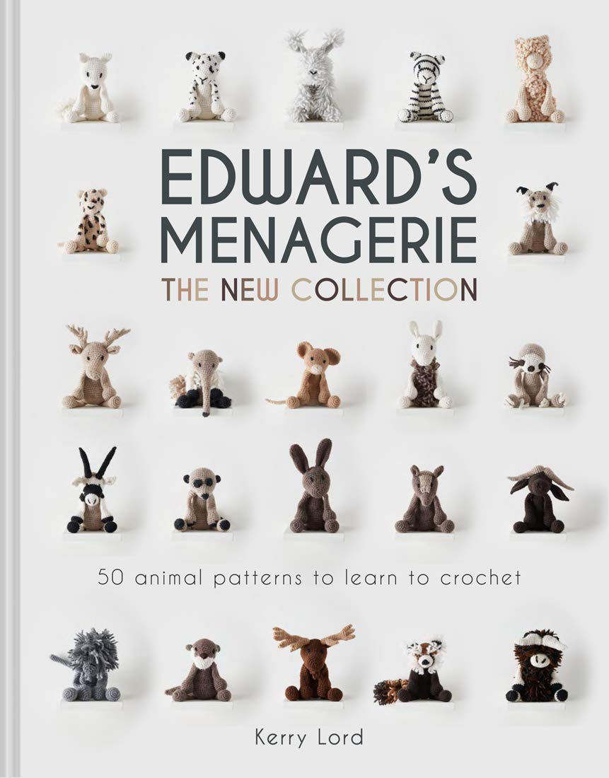 Edward's Menagerie: The New Collection: 50 Animal Patterns to Learn to Crochet Hobbies & Crafts
