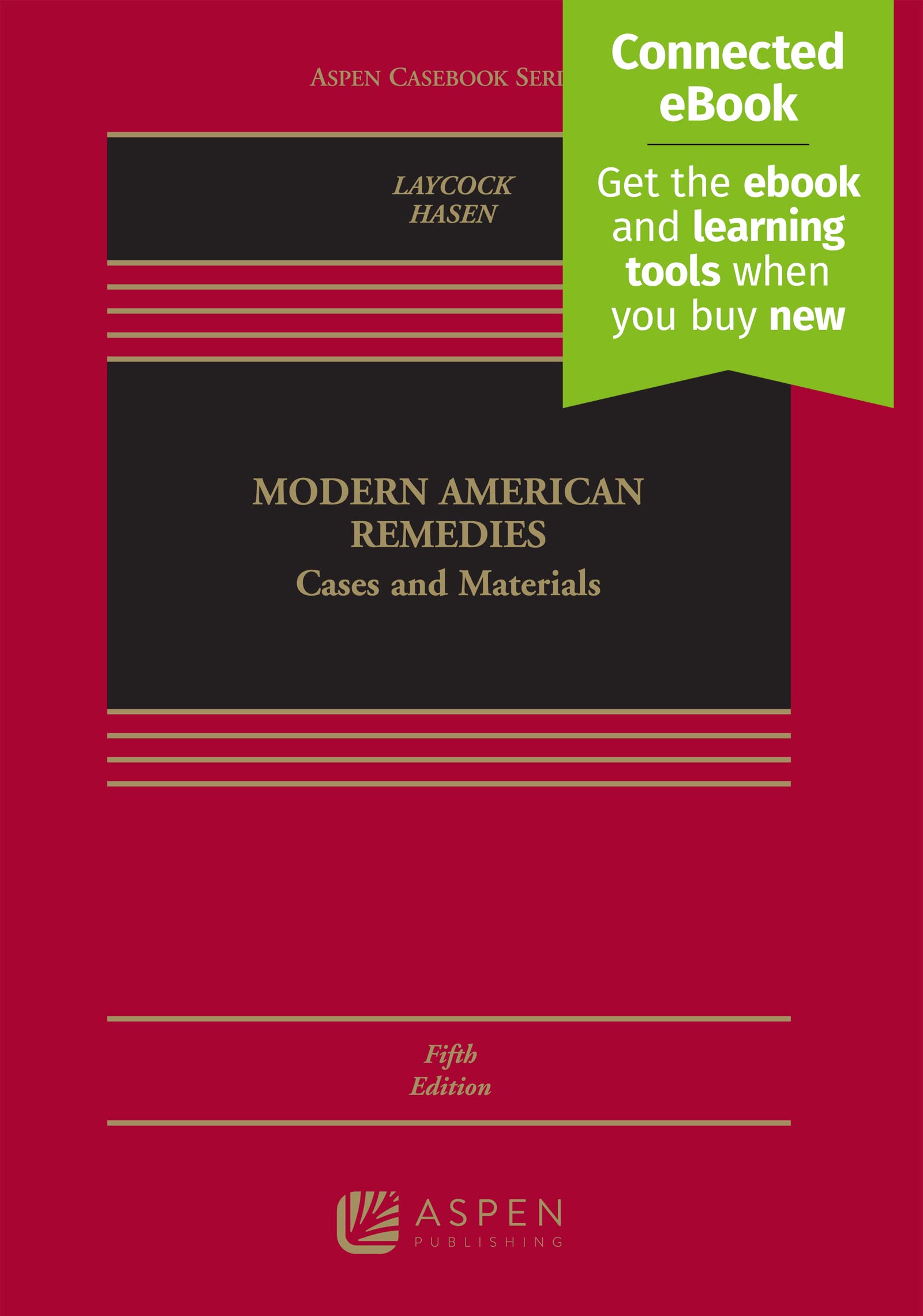 Modern American Remedies: Cases and Materials (Aspen Casebook) Law