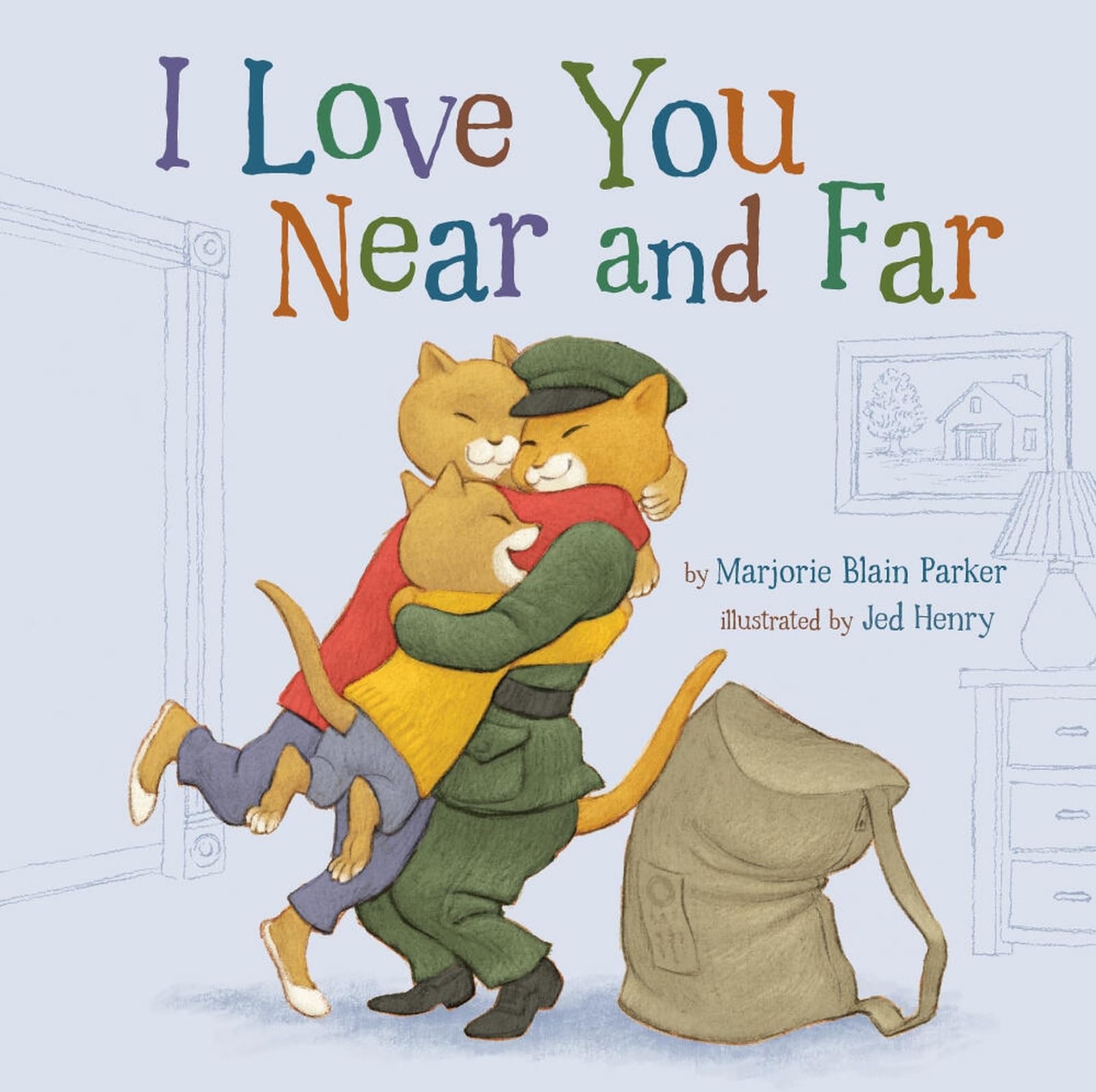 I Love You Near and Far Non-fiction