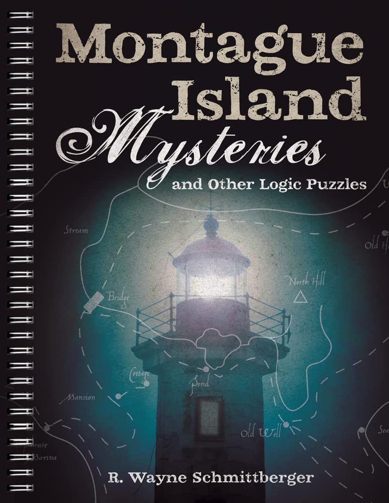 Montague Island Mysteries and Other Logic Puzzles Leisure & Fun