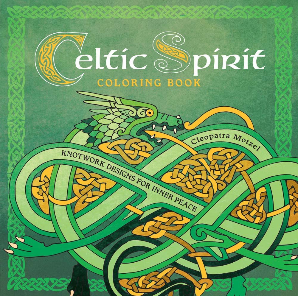 Celtic Spirit Coloring Book: Knotwork Designs for Inner Peace book