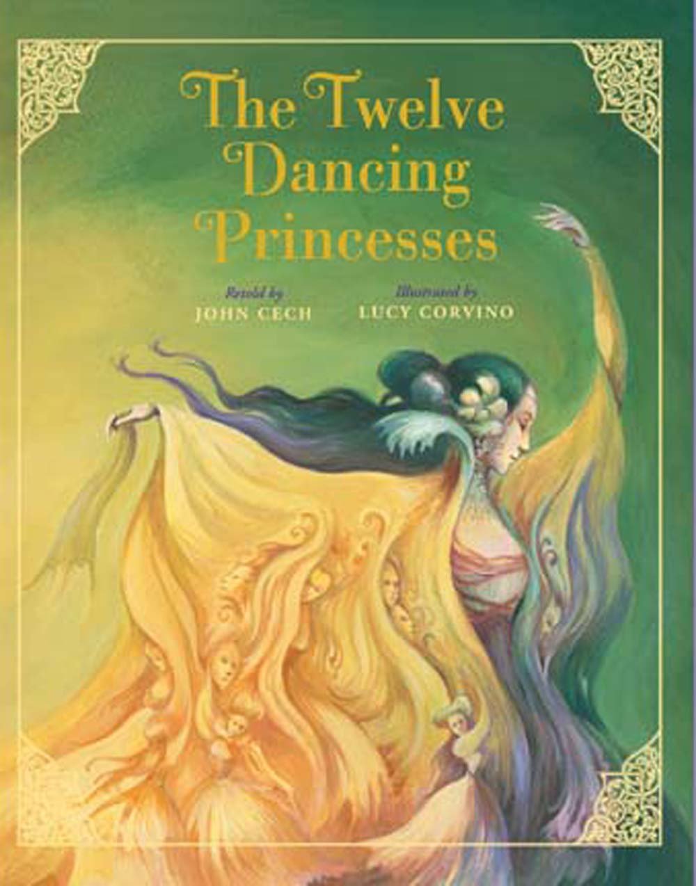 The Twelve Dancing Princesses (Classic Fairy Tale Collection) Fairy Tales & Legends