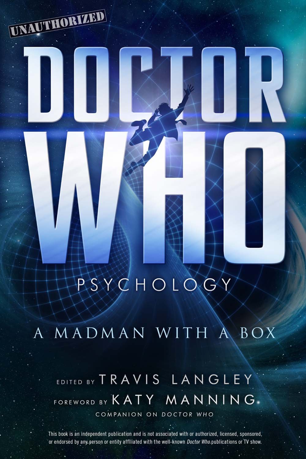 Doctor Who Psychology: A Madman With a Box (Popular Culture Psychology) Film, Art & Culture