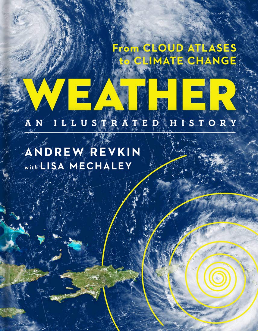 Revkin, A: WEATHER AN ILLUS HIST Geology & Geography