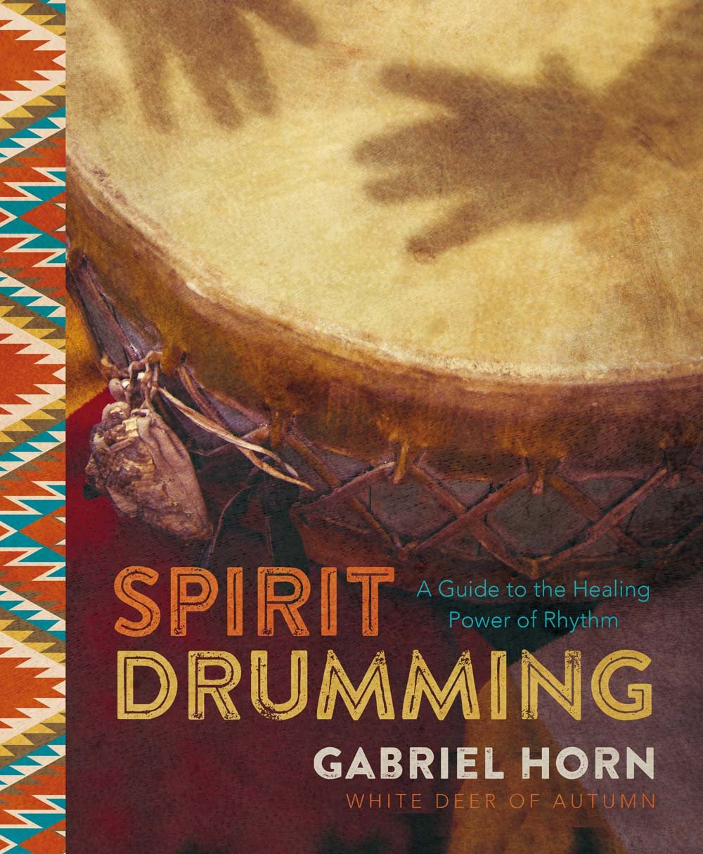 Spirit Drumming: A Guide to the Healing Power of Rhythm book