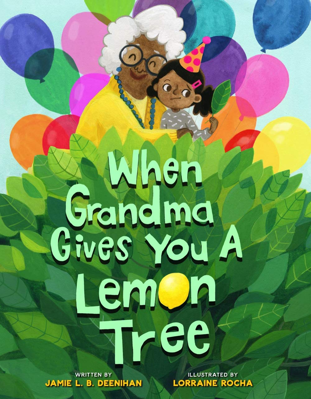 When Grandma Gives You a Lemon Tree Non-fiction