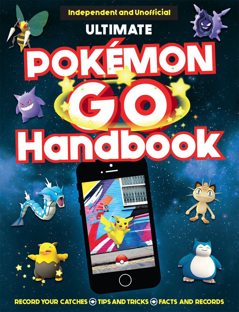 The Ultimate Pokémon Go Handbook Tiptoi & Games