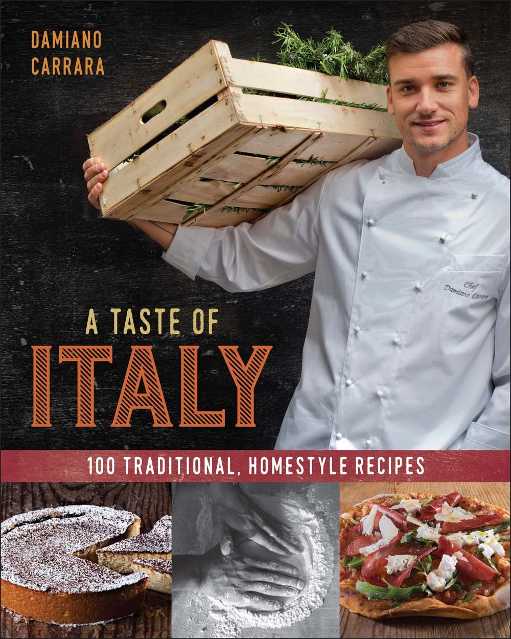 A Taste of Italy: 100 Traditional, Homestyle Recipes Leisure, Home & Garden