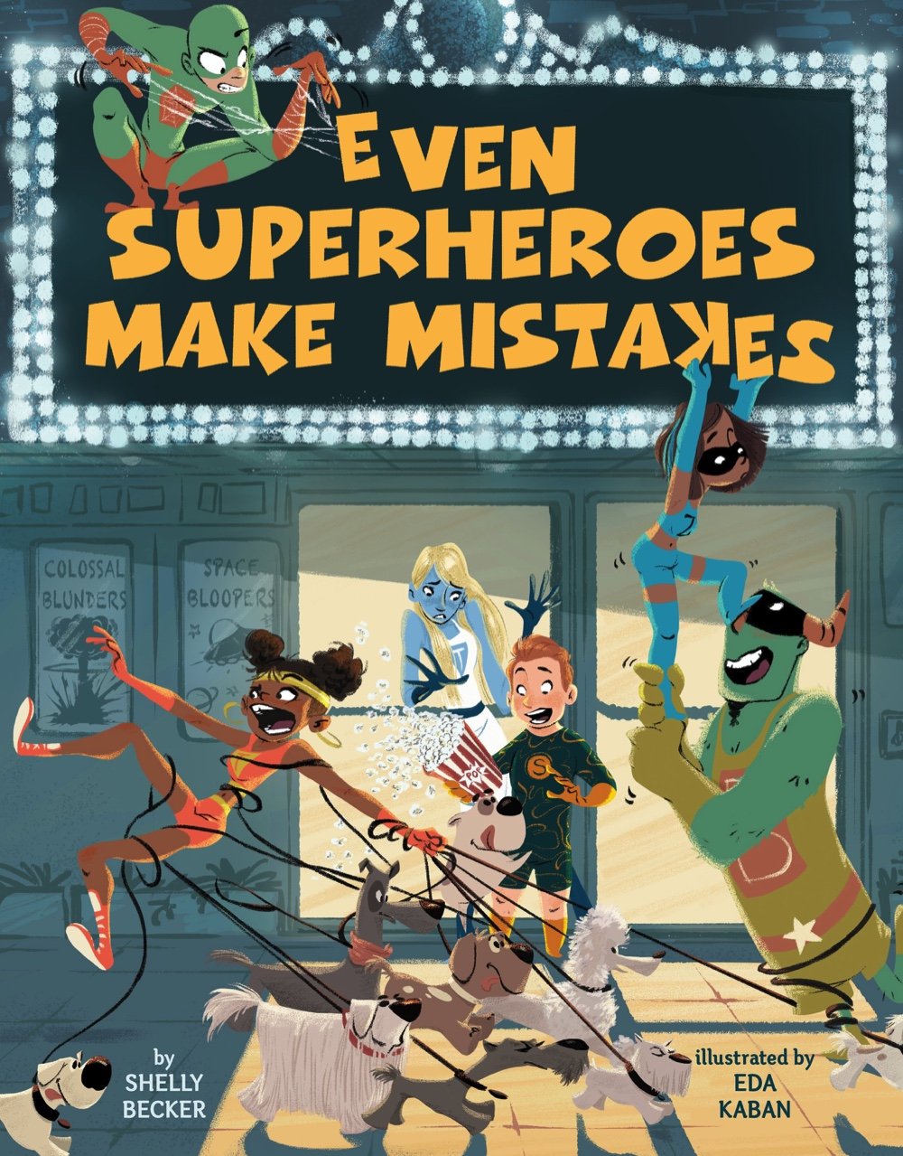Even Superheroes Make Mistakes (Superheroes Are Just Like Us) Non-fiction