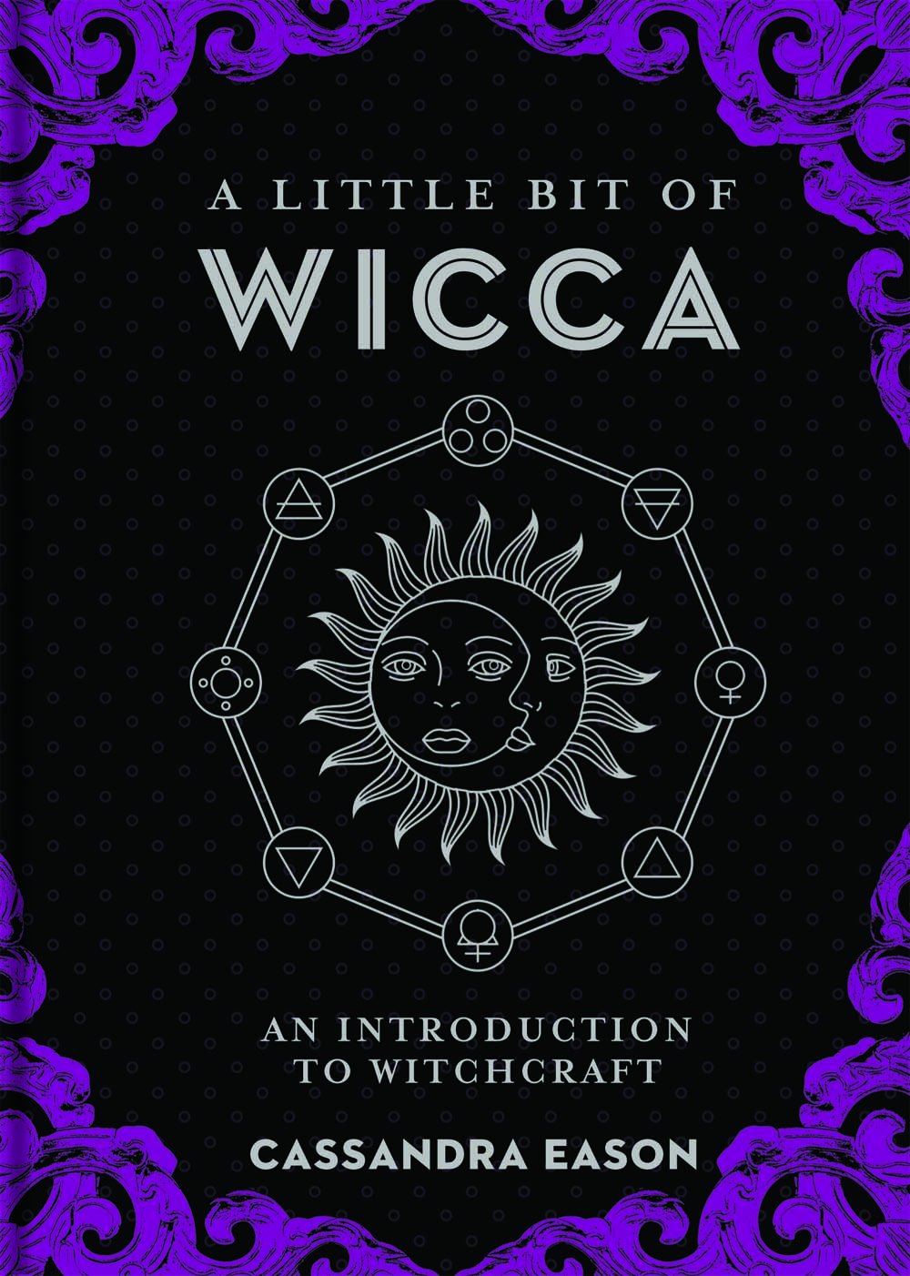 A Little Bit of Wicca: An Introduction to Witchcraft (Little Bit Series) Philosophy