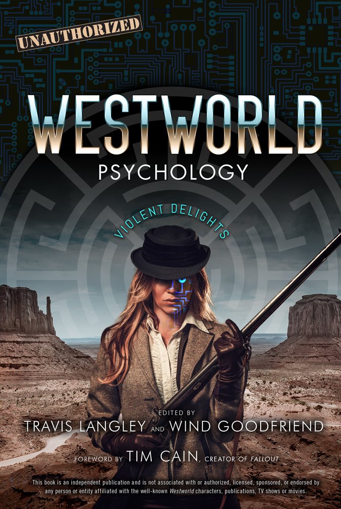 Westworld Psychology: Violent Delights (Popular Culture Psychology) Social Sciences