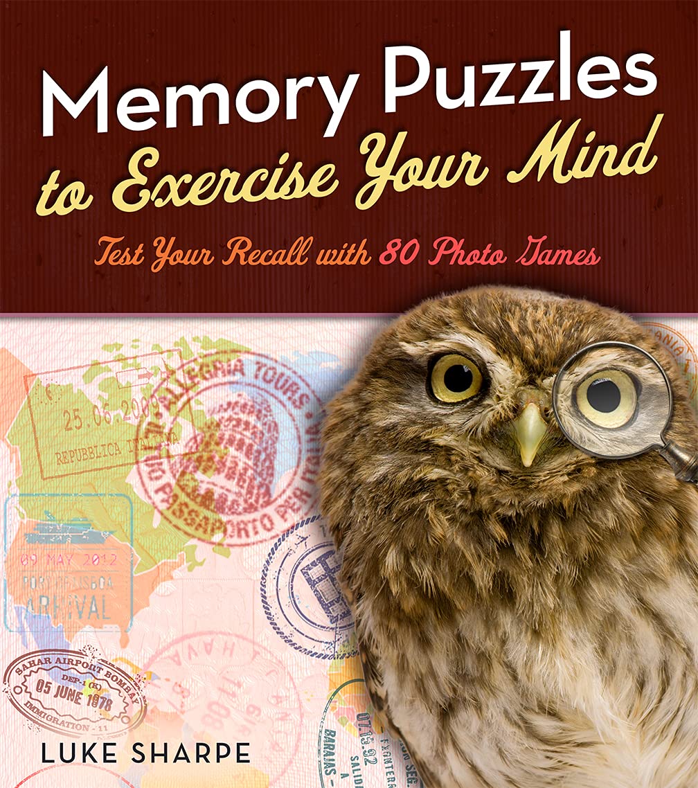 Memory Puzzles to Exercise Your Mind: Test Your Recall With 80 Photo Games Leisure & Fun
