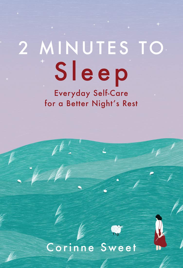 2 Minutes to Sleep: Everyday Self-Care for a Better Night's Rest book