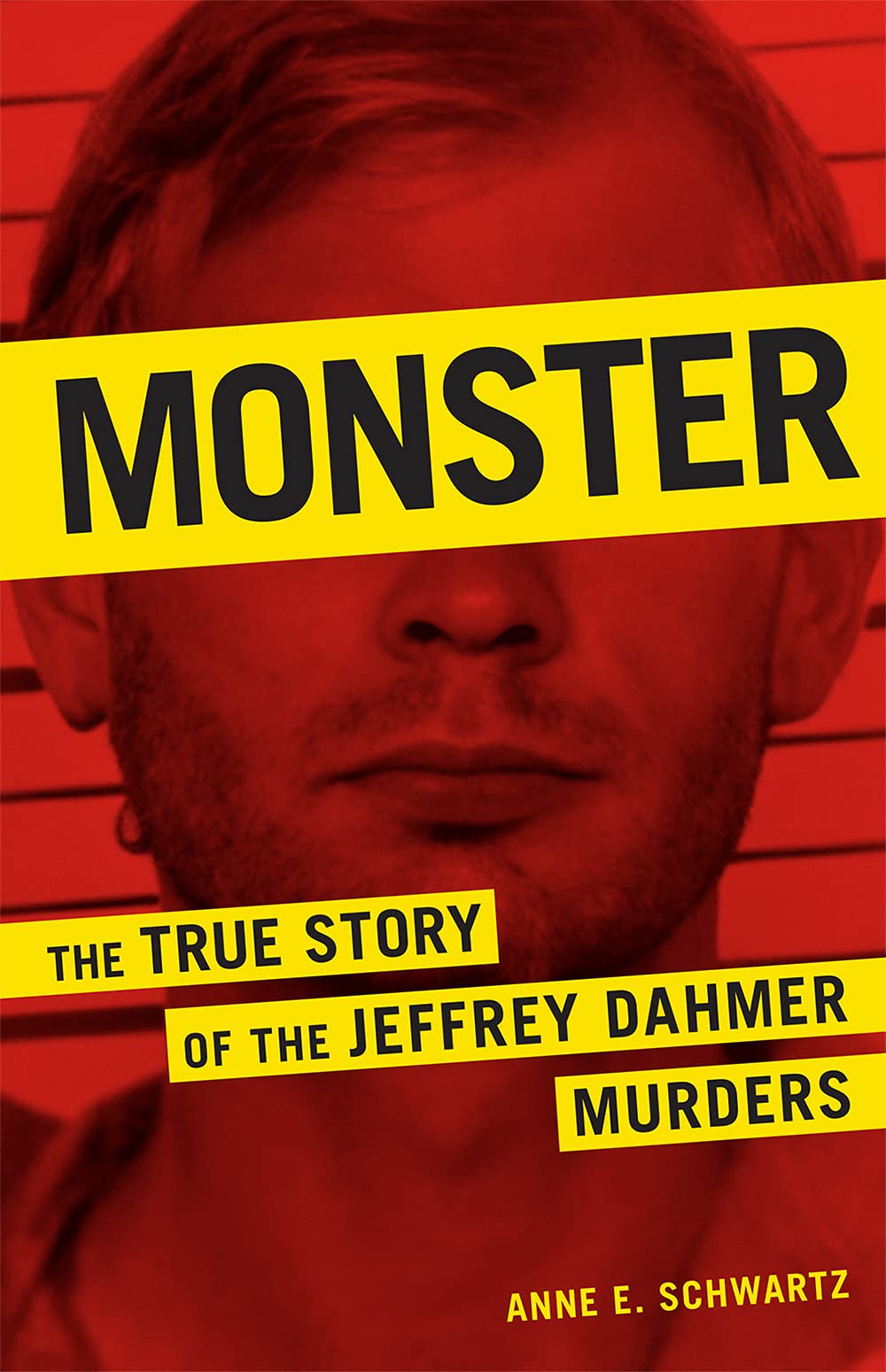 Monster: The True Story of the Jeffrey Dahmer Murders Politics & Society