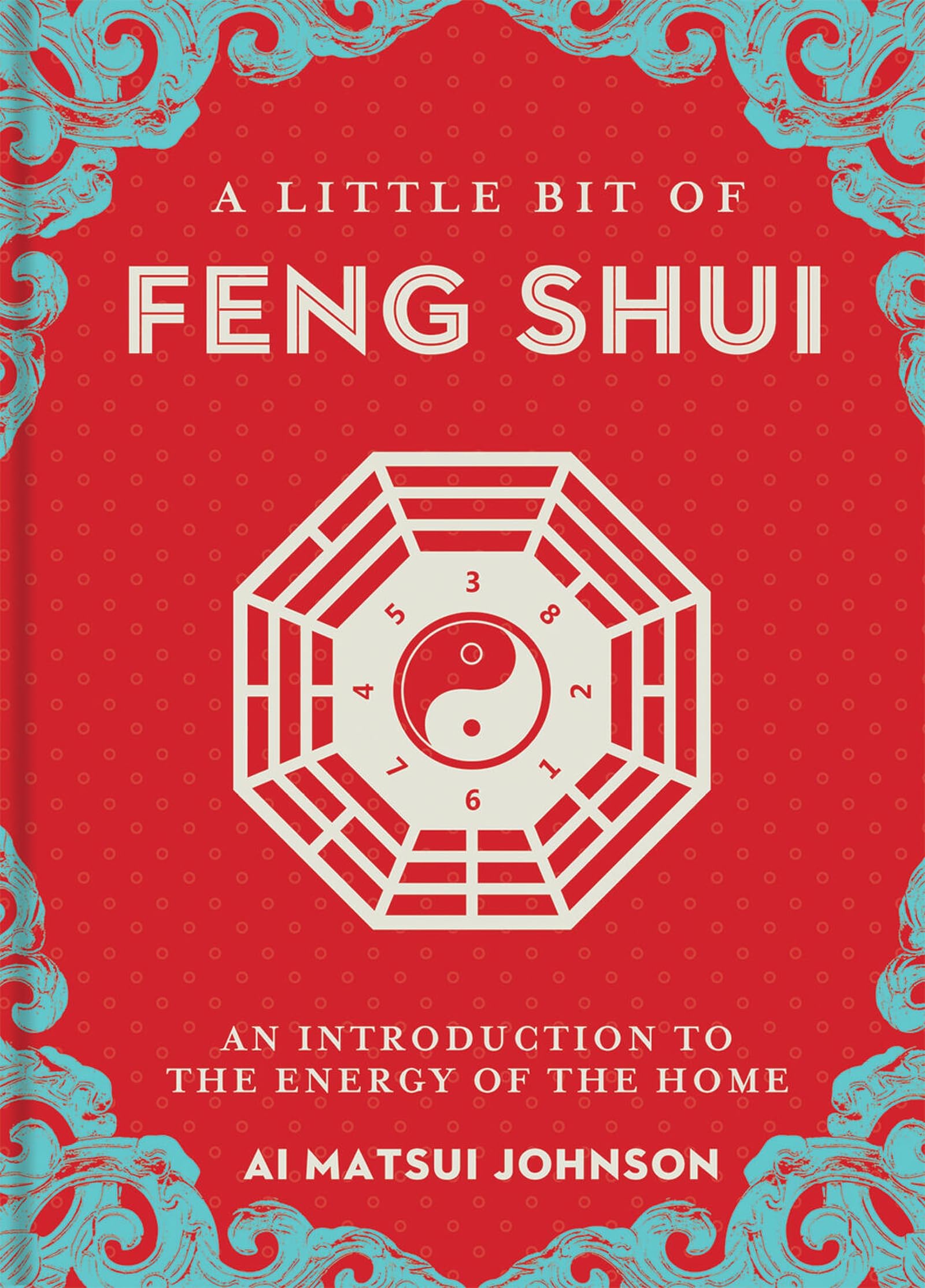 A Little Bit of Feng Shui Health, Nutrition & Fitness