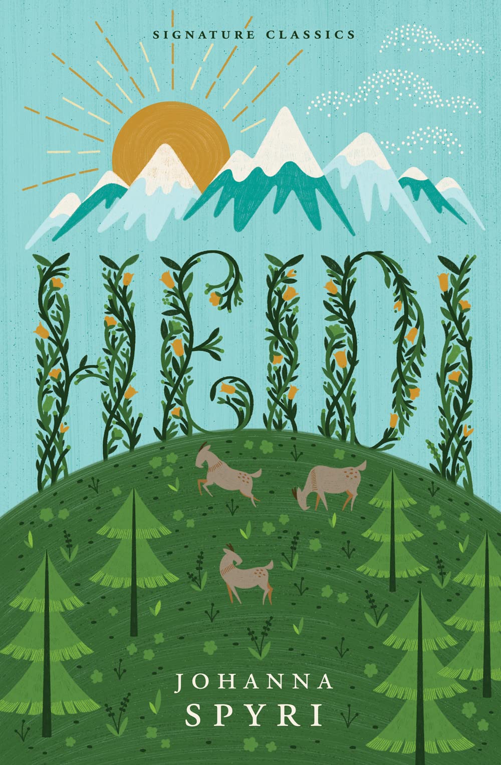 Heidi (Children's Signature Editions) Non-fiction