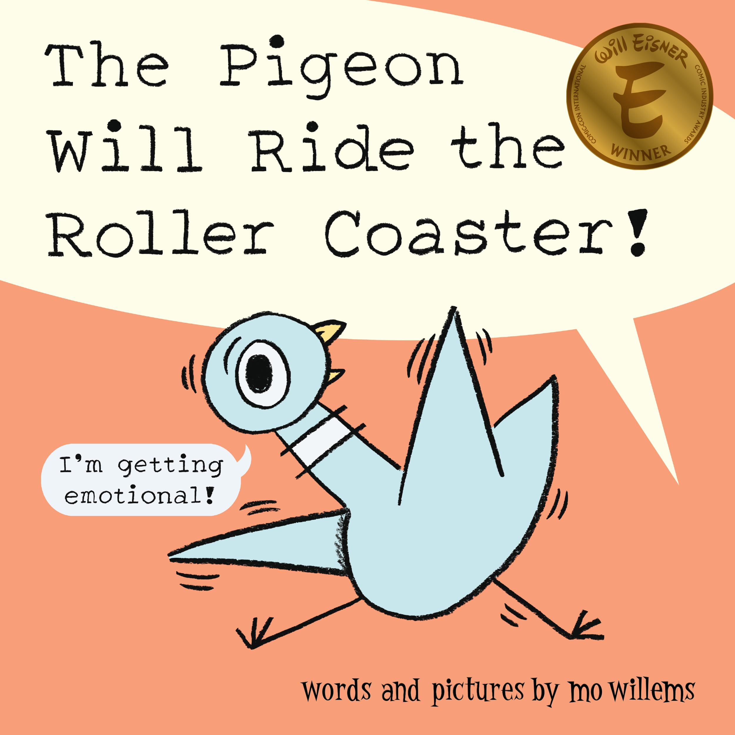 The Pigeon Will Ride the Roller Coaster! Non-fiction books for kids