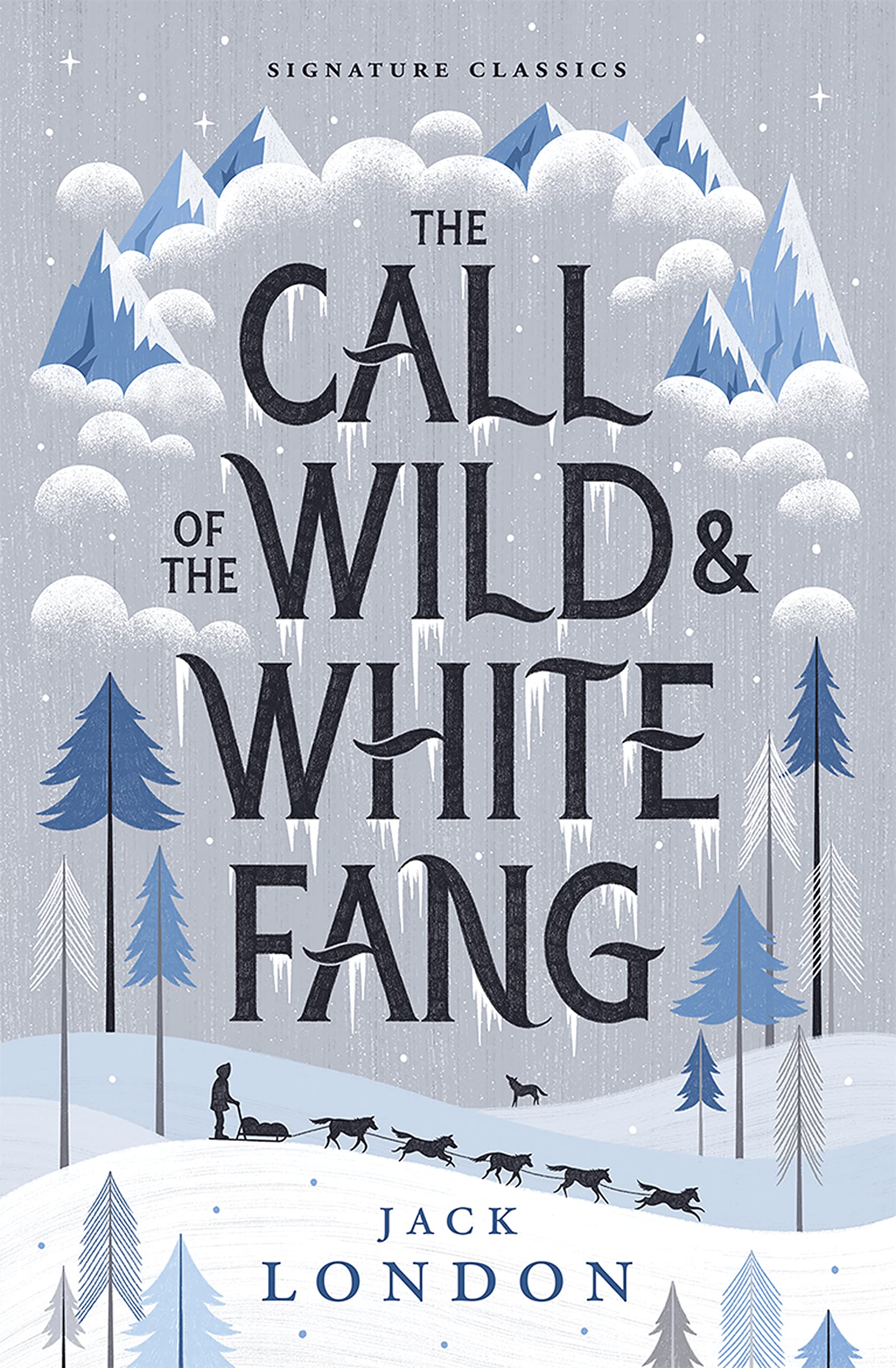 The Call of the Wild and White Fang (Children's Signature Editions) Young adult books