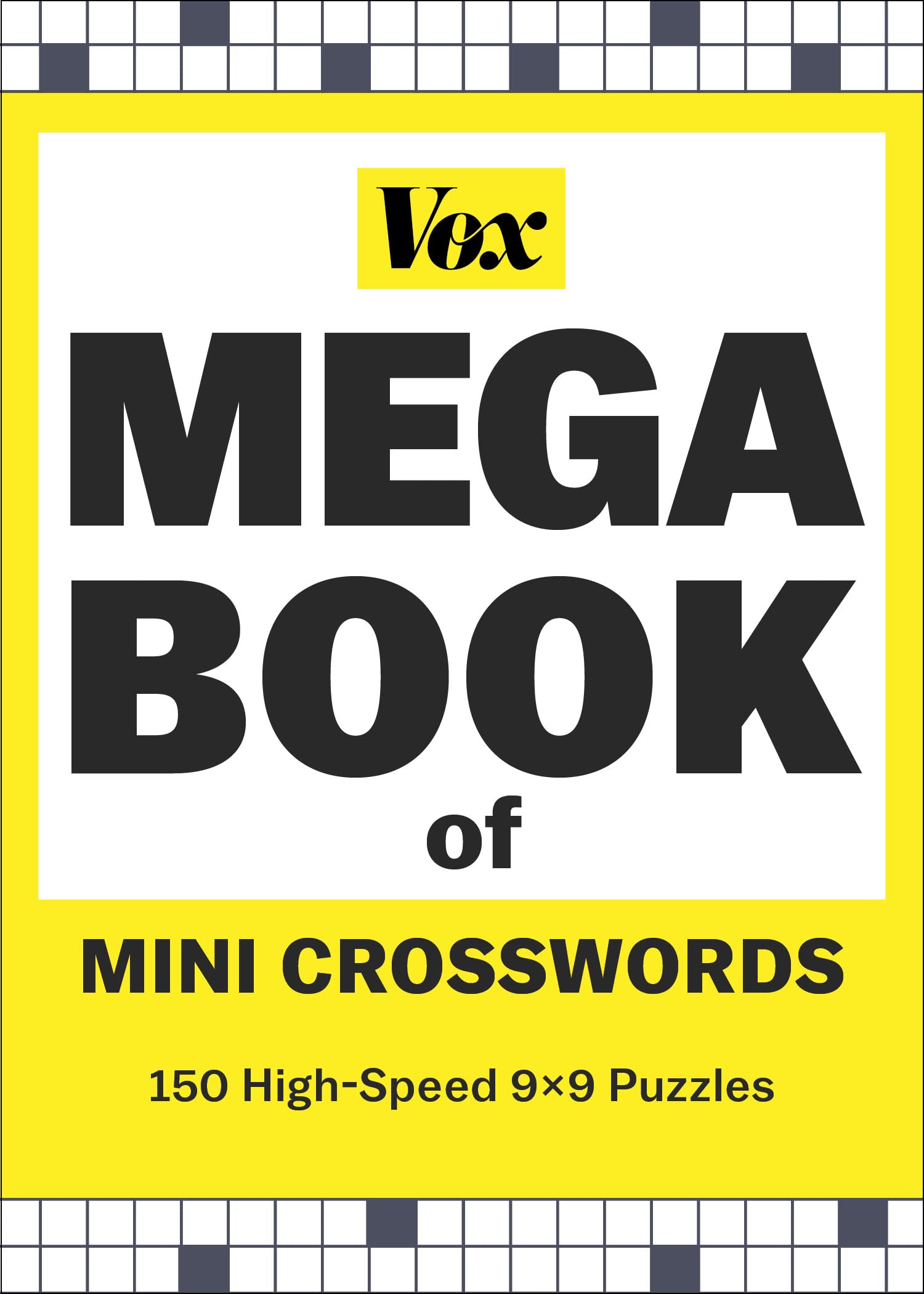 Vox Mega Book of Mini Crosswords: 150 High-Speed 9x9 Puzzles book