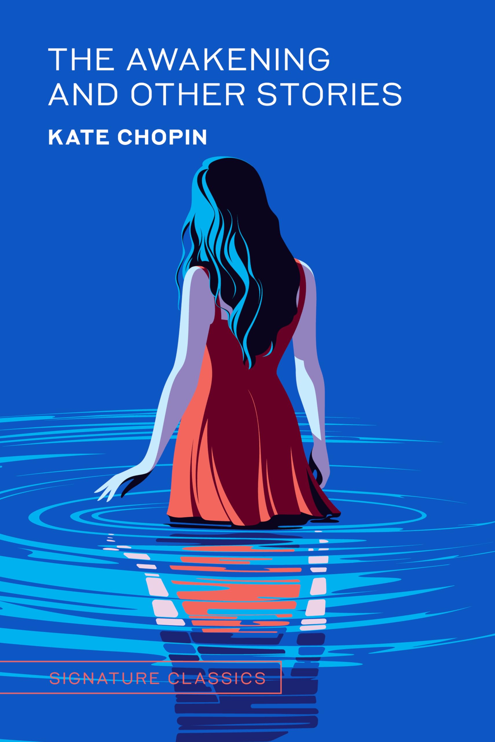 The Awakening and Other Stories: Kate Chopin (Signature Editions) Social Sciences