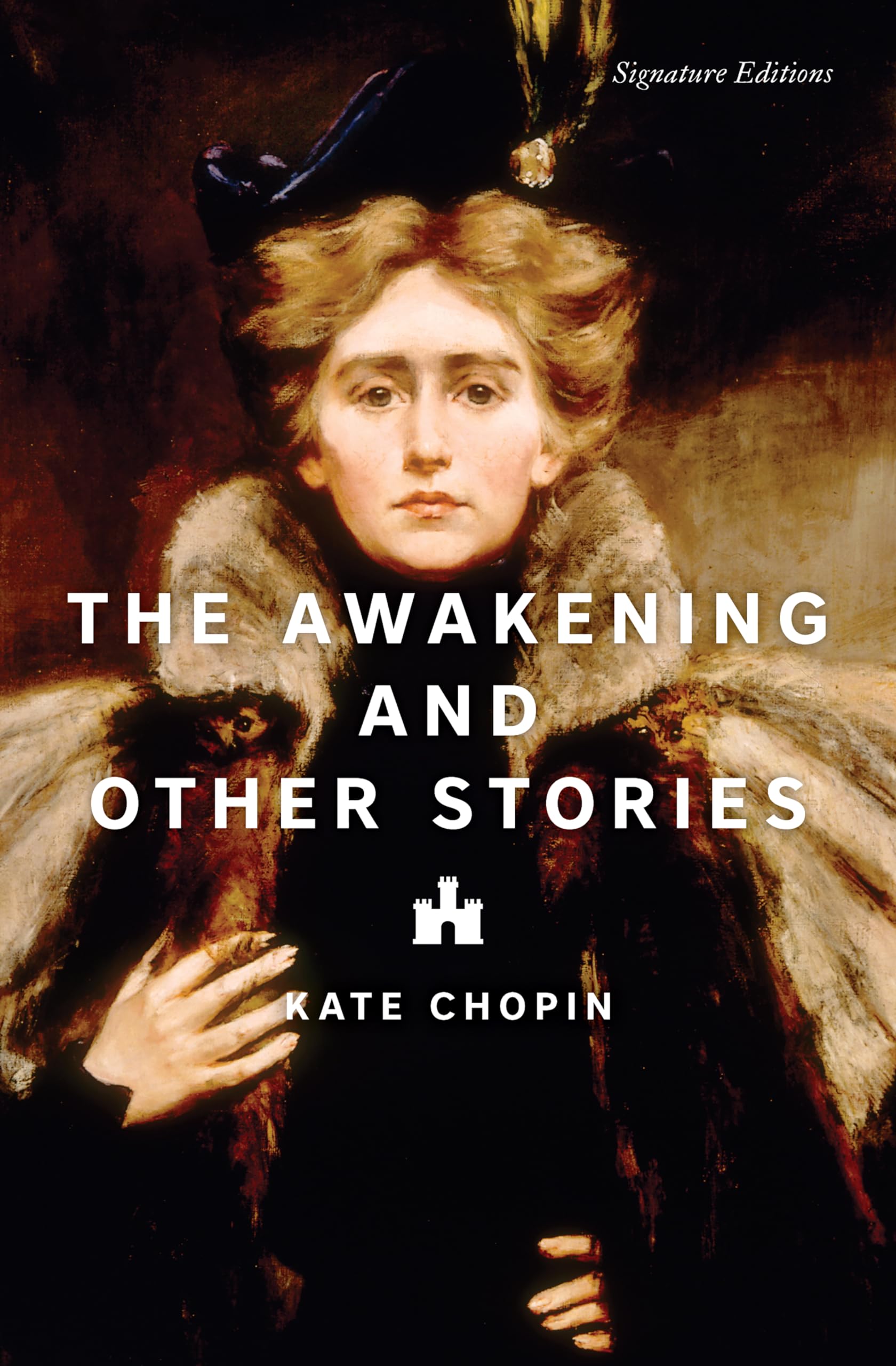 The Awakening and Other Stories (Signature Editions) Essays & Short Stories