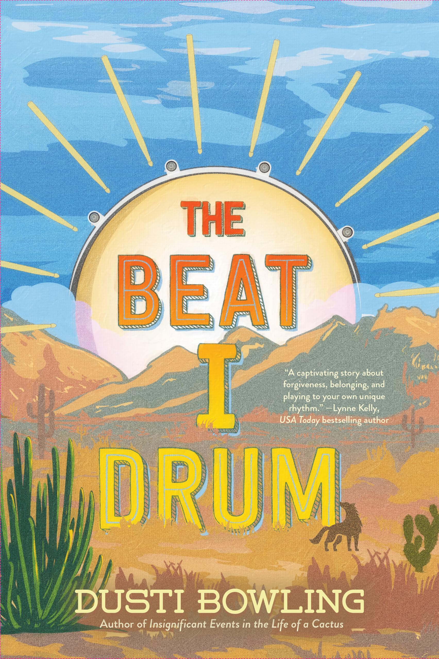 The Beat I Drum (Life of a Cactus, 3) Non-fiction