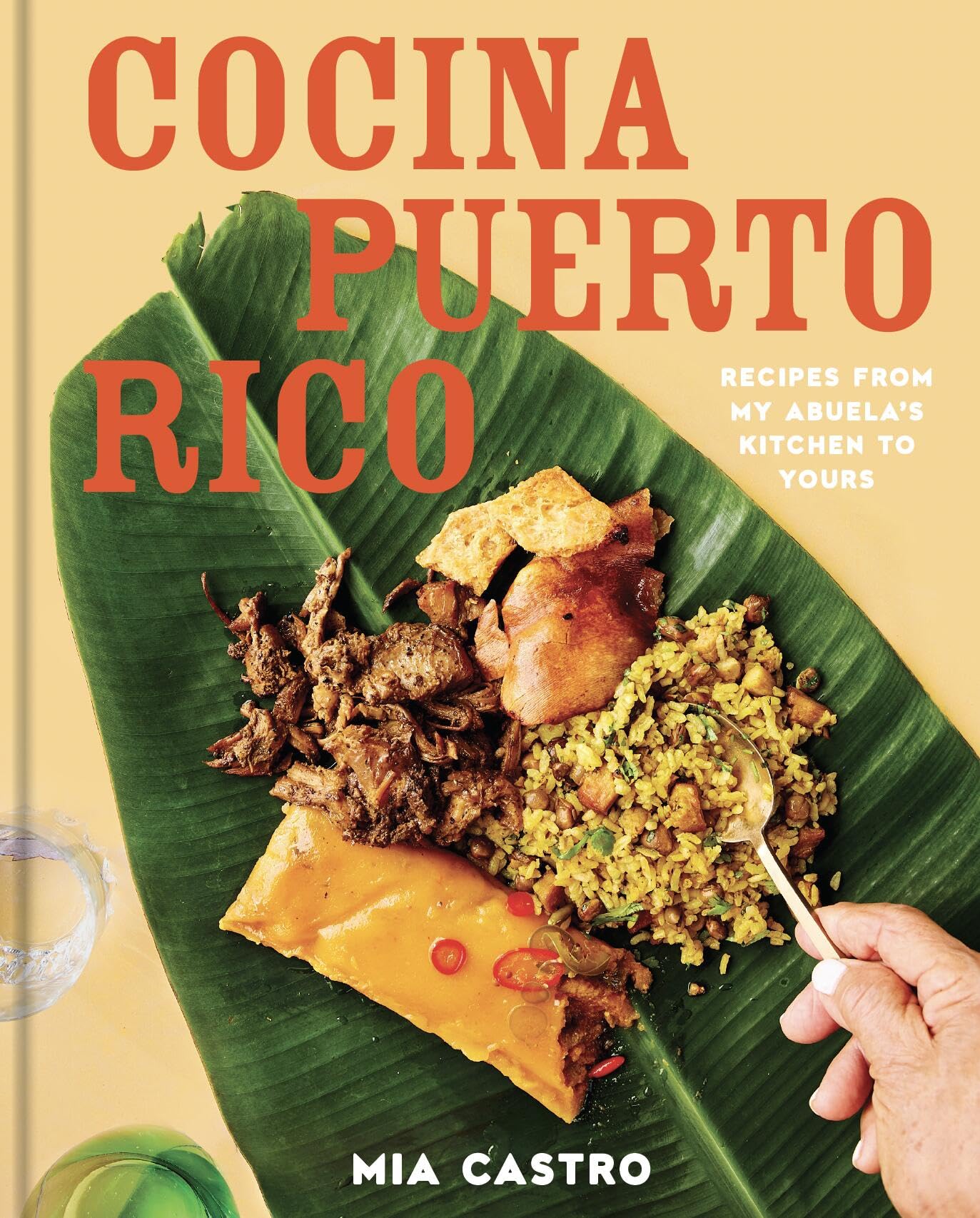 Cocina Puerto Rico: Recipes from My Abuela’s Kitchen to Yours Leisure, Home & Garden
