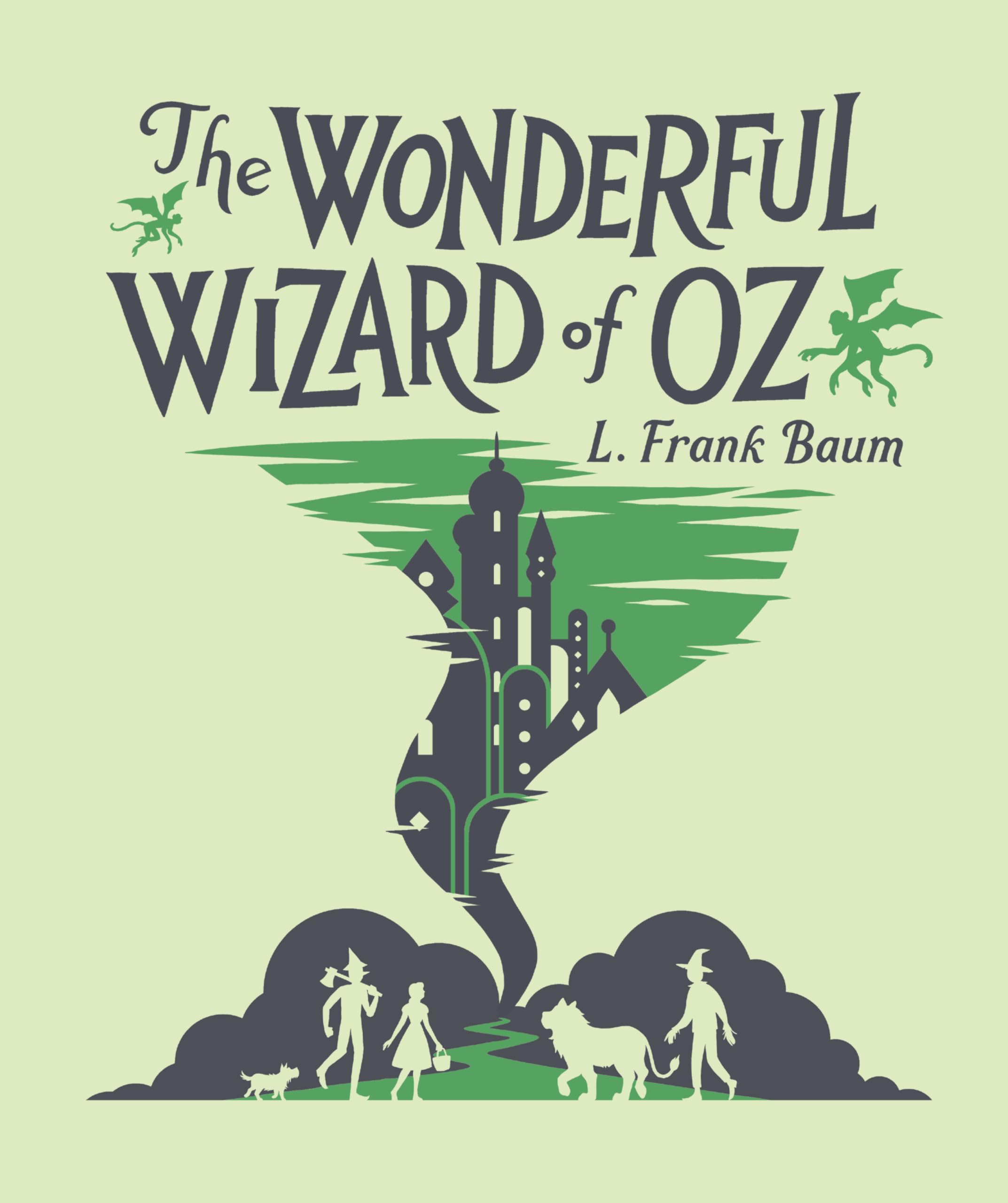 The Wonderful Wizard of Oz (Children's Signature Clothbound Editions) Fairy Tales & Legends