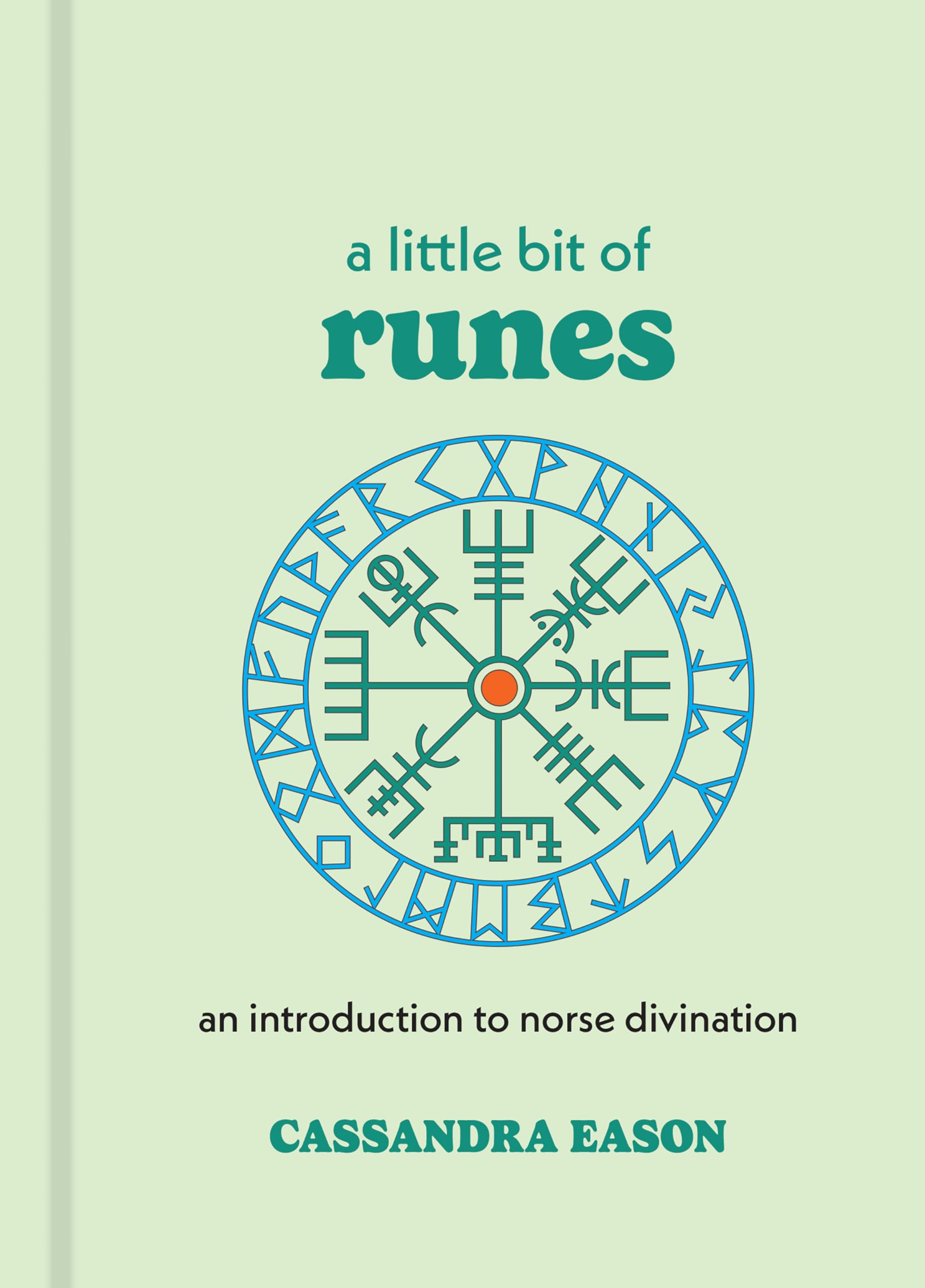 A Little Bit of Runes: An Introduction to Norse Divination (Little Bit Series) Religion & Esotericism