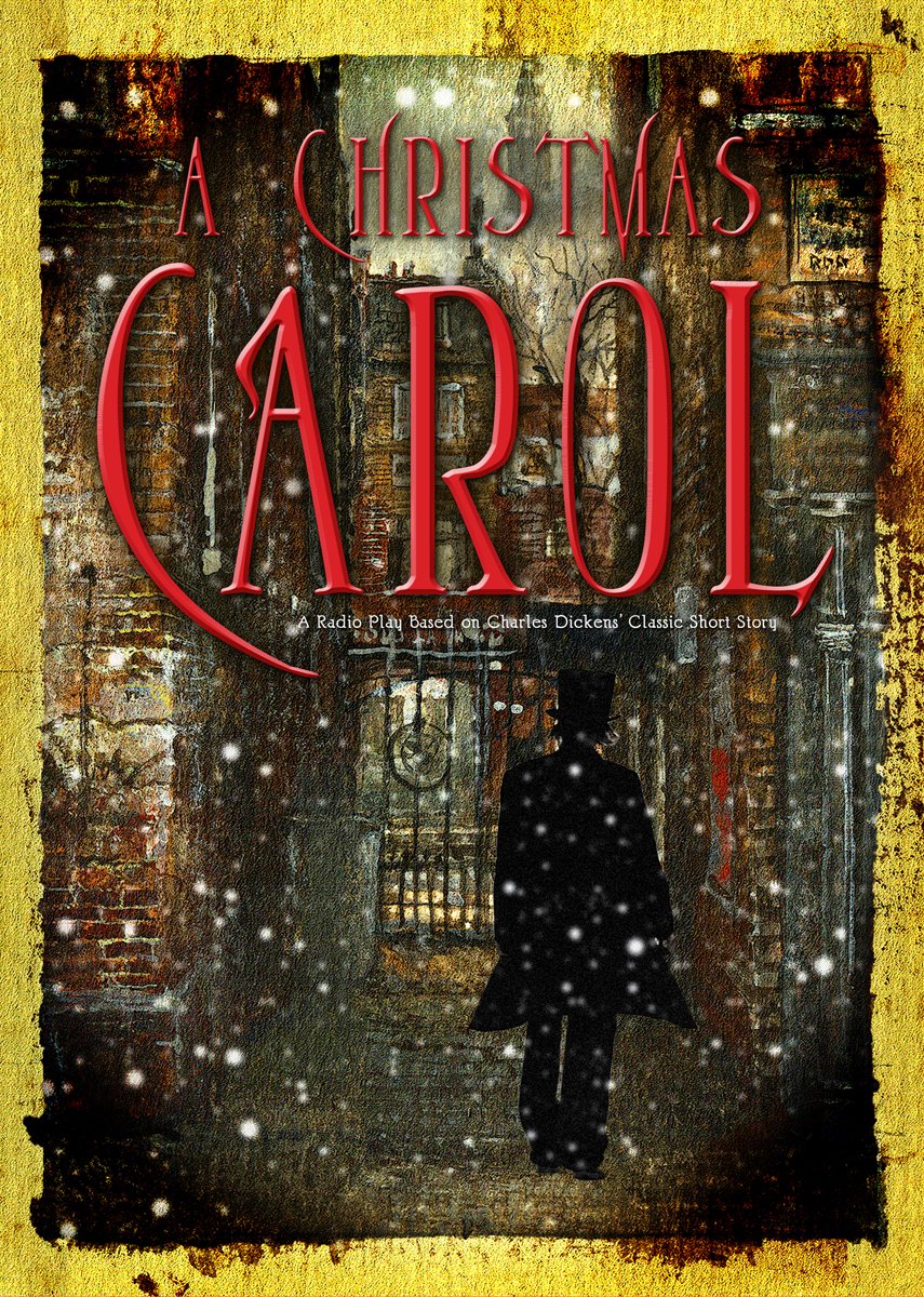 A Christmas Carol: A Radio Play Based on Charles Dickens' Classic Short Story (Audio Theater) Drama
