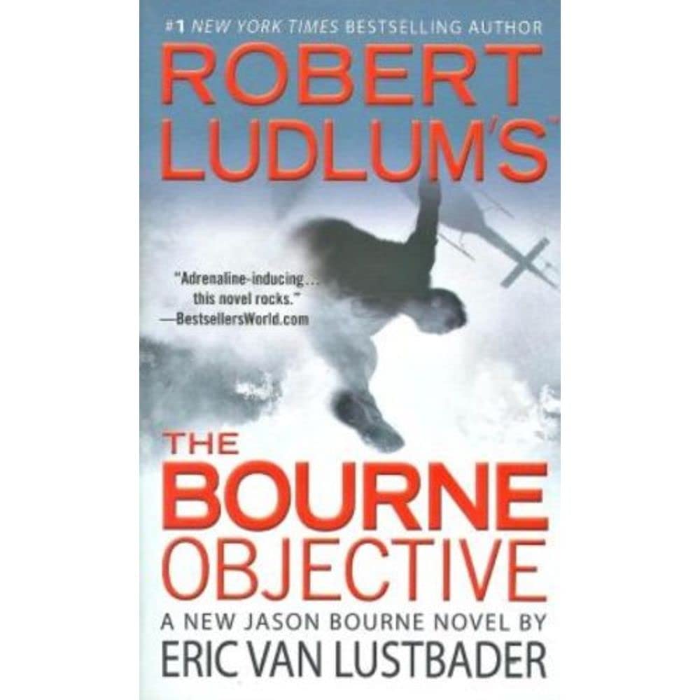 Robert Ludlum's (TM) The Bourne Objective (Jason Bourne Series, 8) Detective & CSI
