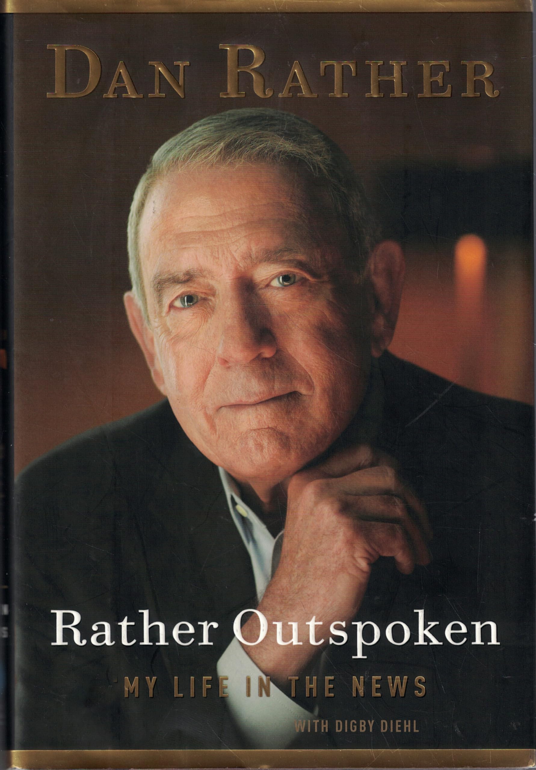 Rather Outspoken: My Life in the News Media & Communication