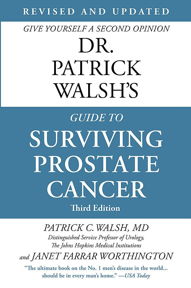Dr. Patrick Walsh's Guide to Surviving Prostate Cancer Social Sciences