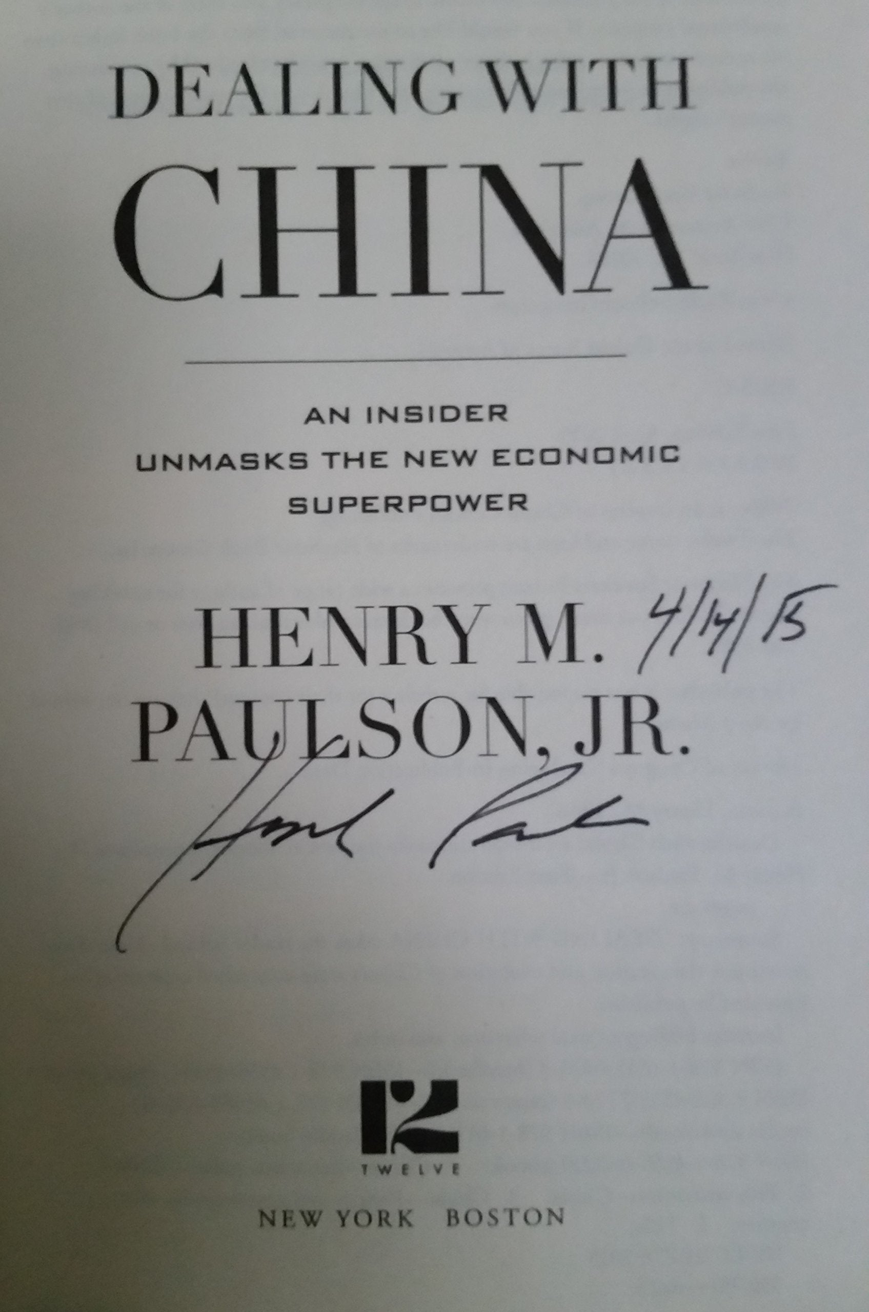 Dealing with China: An Insider Unmasks the New Economic Superpower Business, Finance & Career