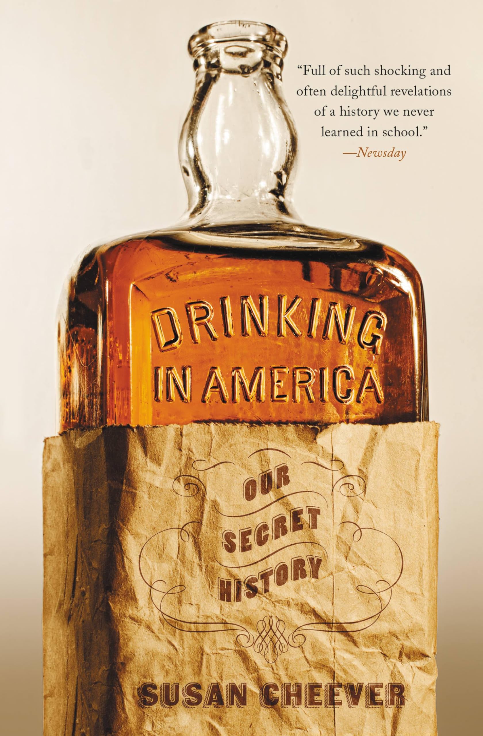 Drinking in America: Our Secret History Books