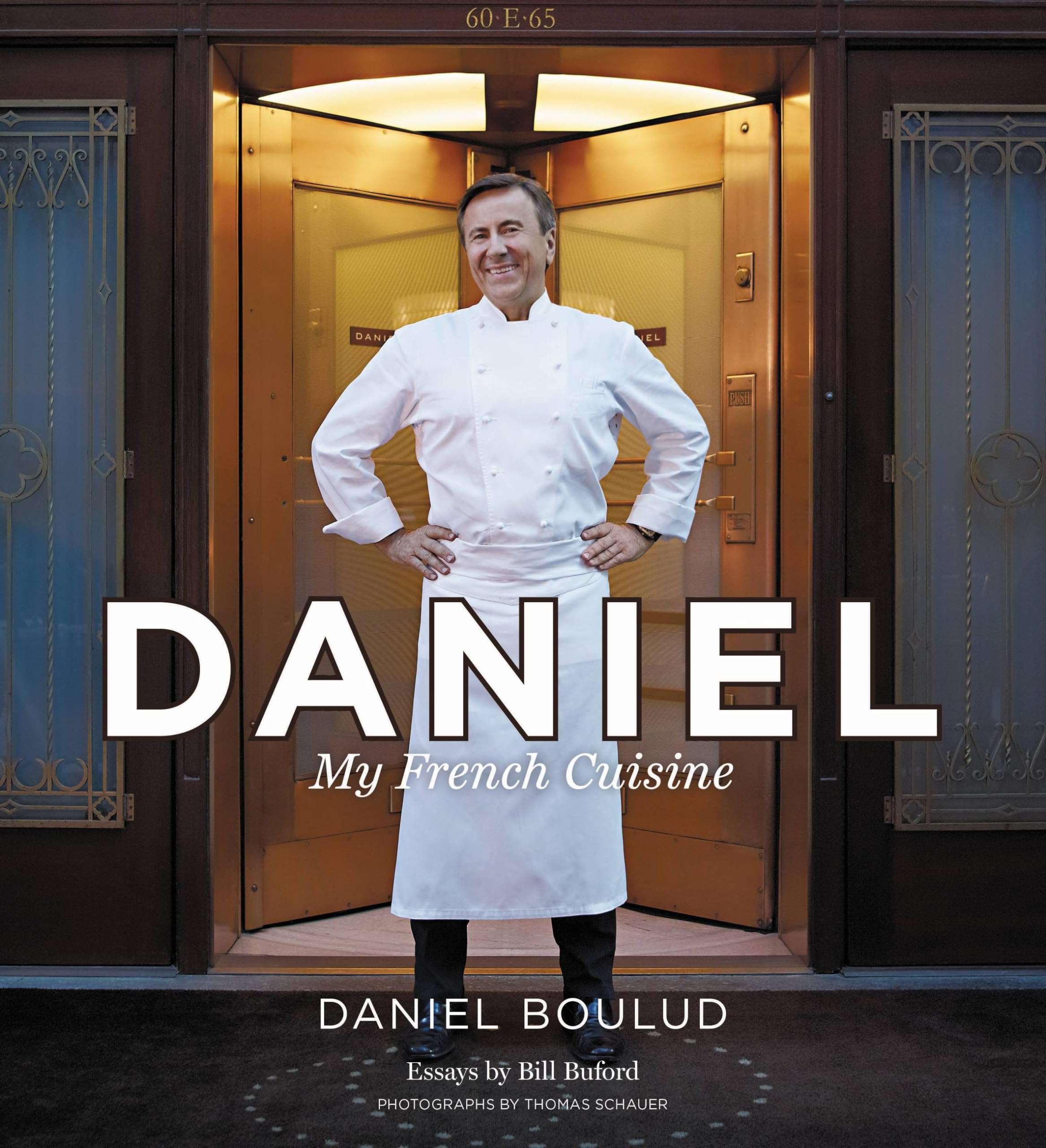 Daniel: My French Cuisine Leisure, Home & Garden