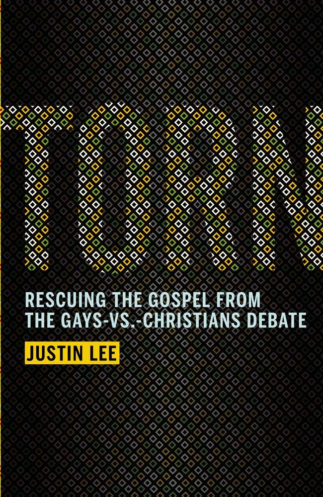 Torn: Rescuing the Gospel from the Gays-vs.-Christians Debate book