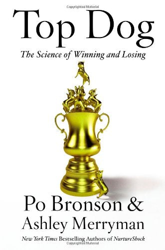 Top Dog: The Science of Winning and Losing General education