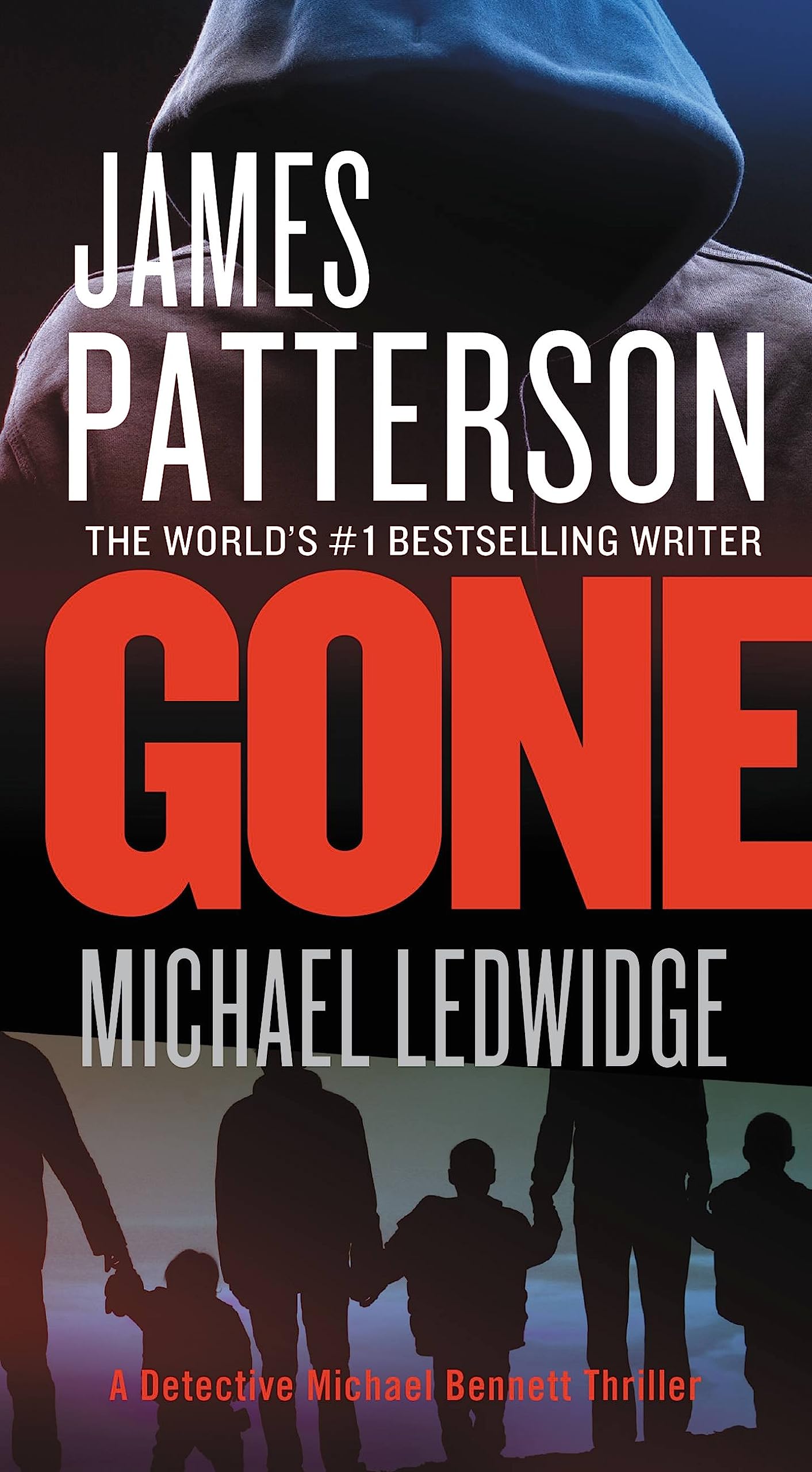 Gone (A Michael Bennett Thriller, 6, Band 6) Action & Adventure
