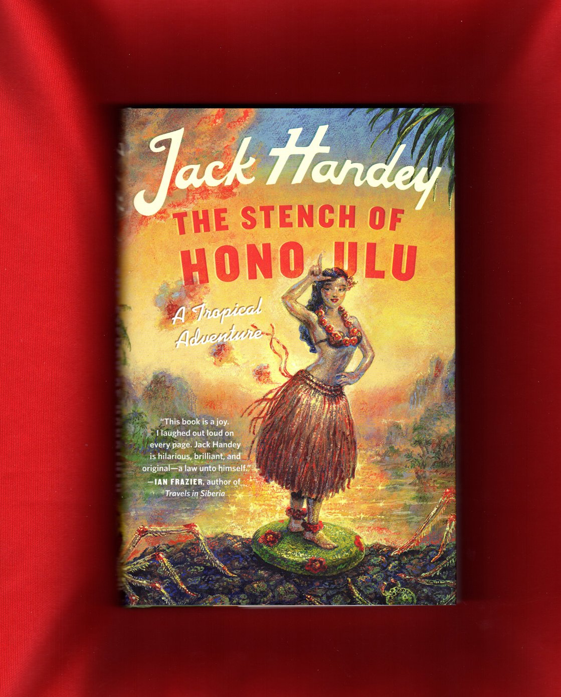 The Stench of Honolulu: A Tropical Adventure Humour & Satire
