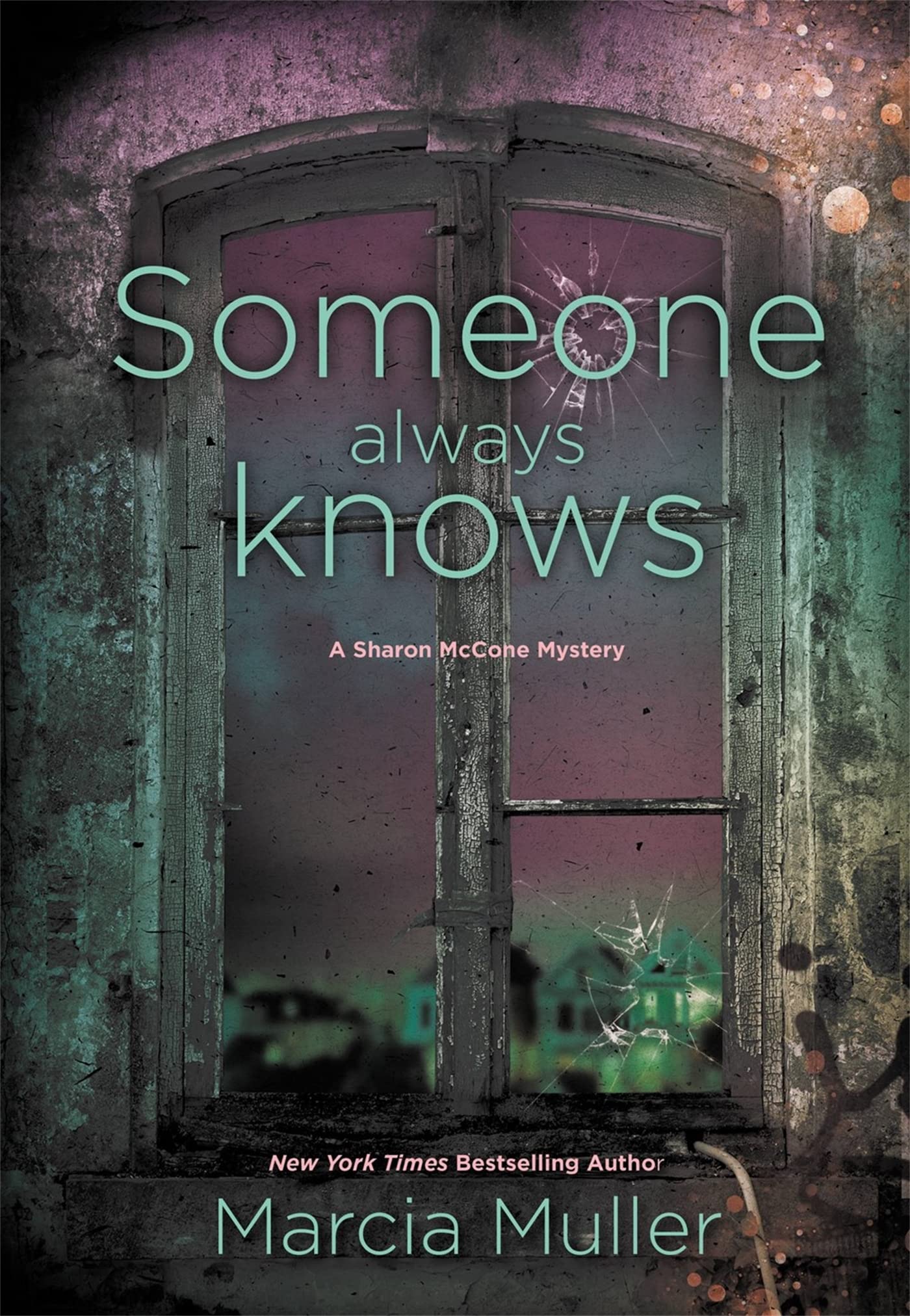 Someone Always Knows (A Sharon McCone Mystery, 32) Poetry