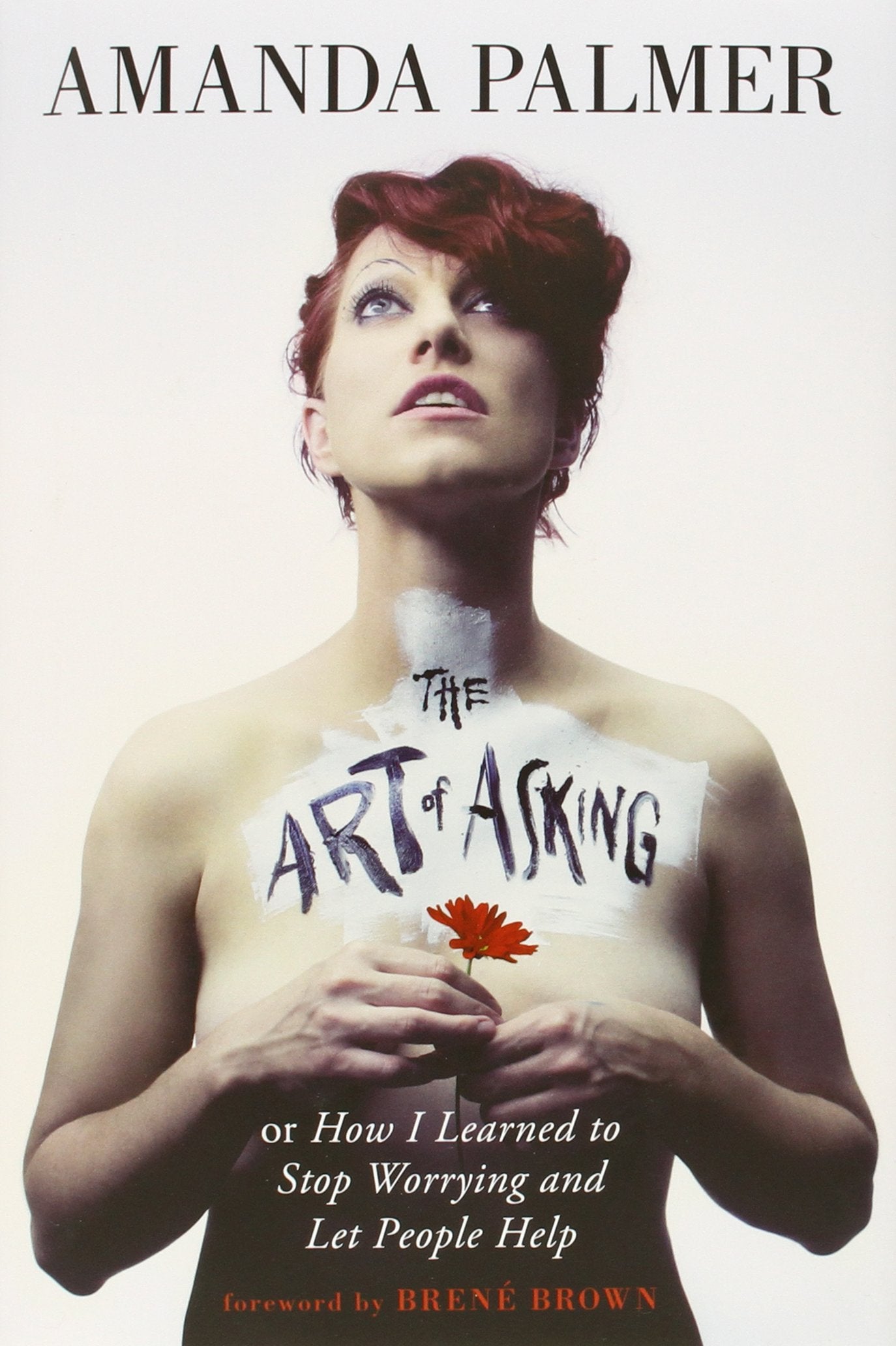 The Art of Asking (Signed Edition): How I Learned to Stop Worrying and Let People Help Pop culture