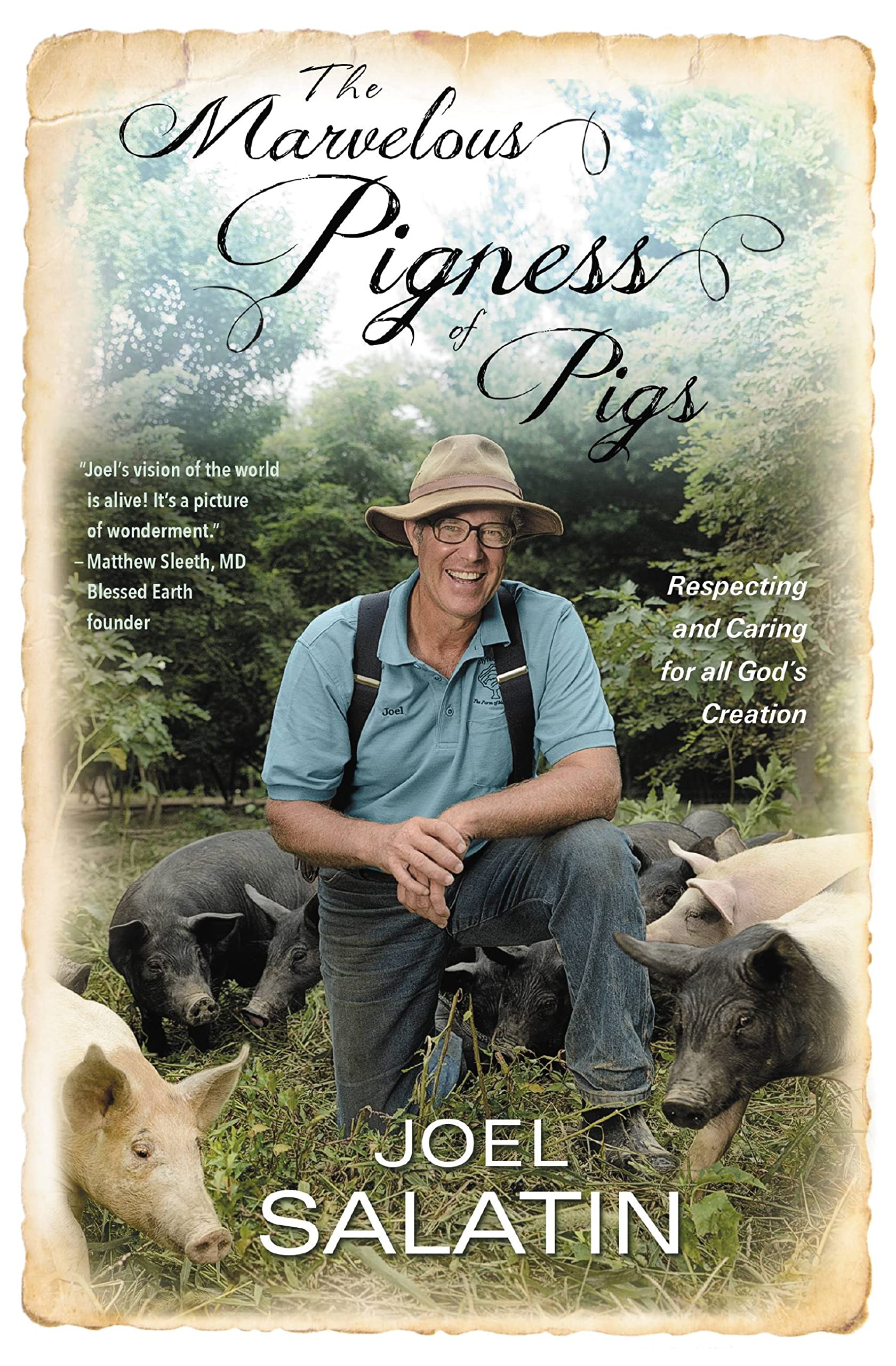 The Marvelous Pigness of Pigs: Respecting and Caring for All God's Creation Social Sciences