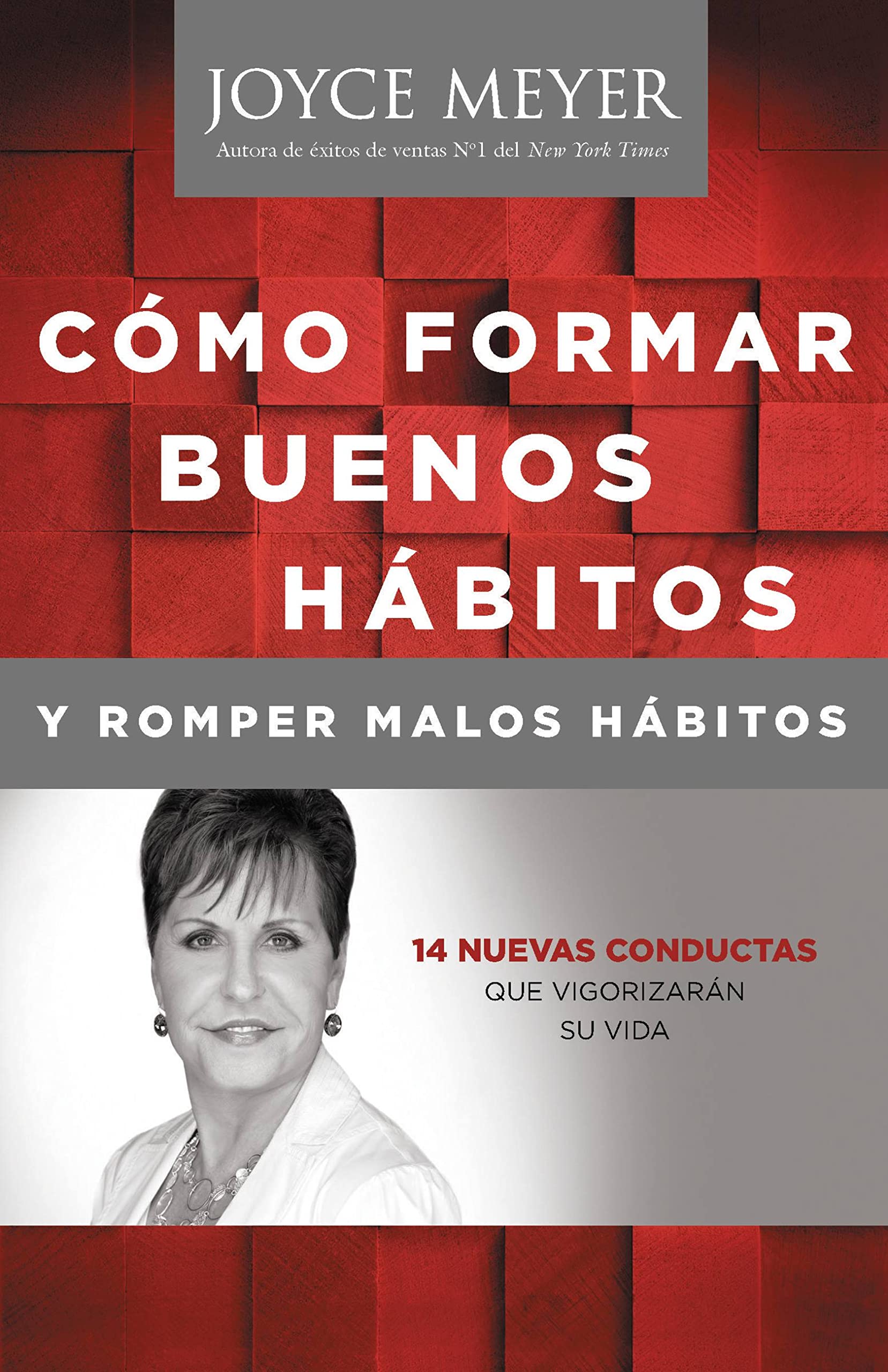 Como Formar Buenos Habitos y Romper Malos Habitos: 14 Nuevas Conductas que Vigorizarán su vida book