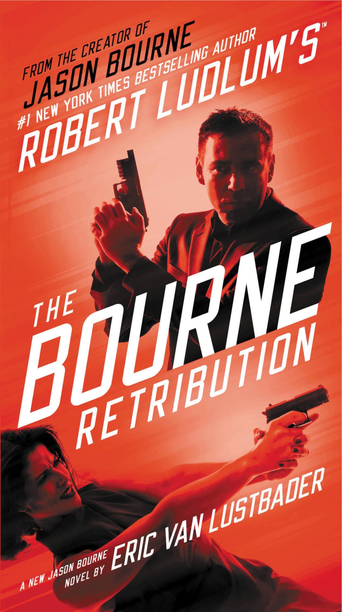 Robert Ludlum's (Tm) the Bourne Retribution Action & Adventure