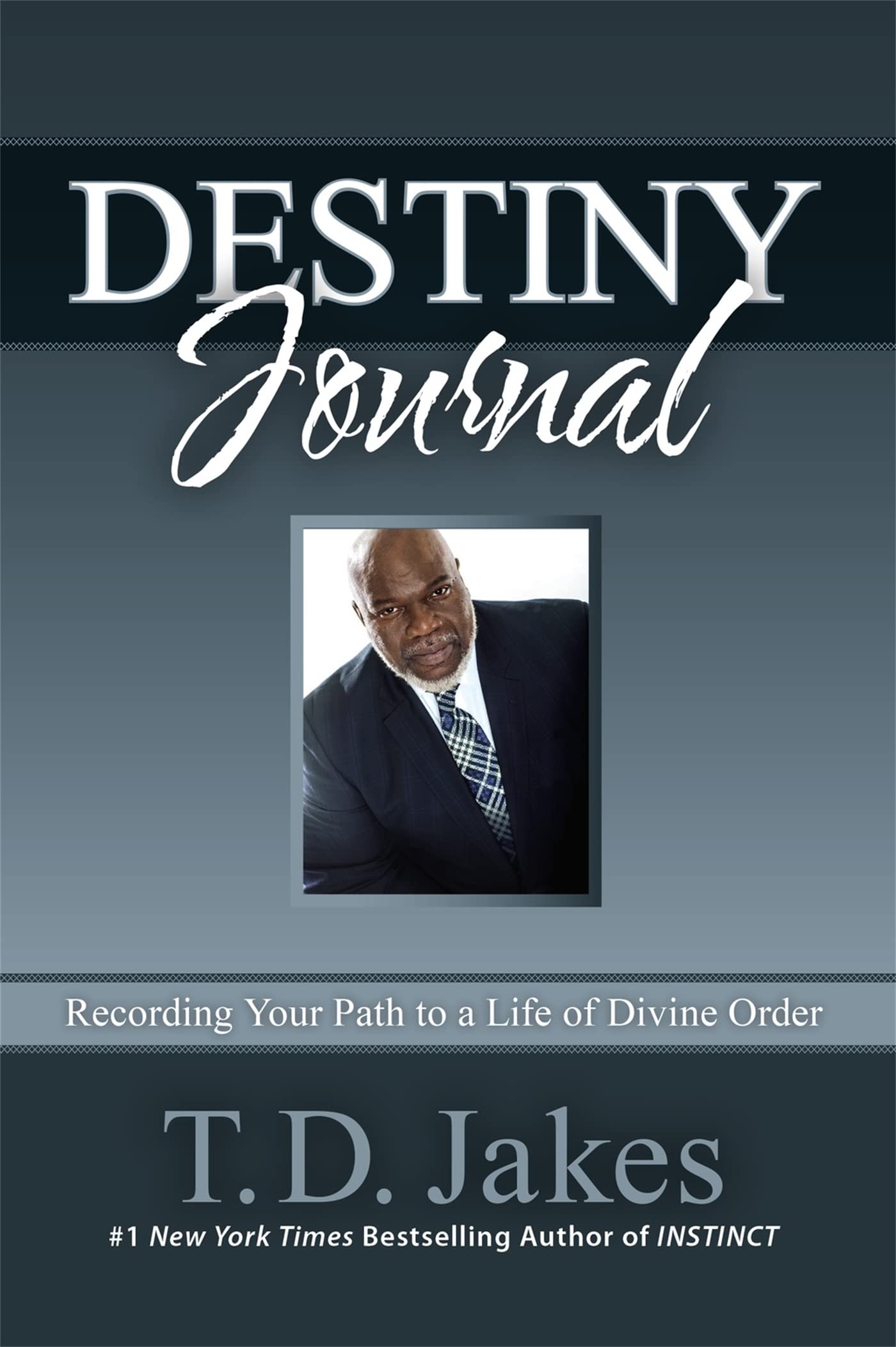 Destiny Journal: Recording Your Path to a Life of Divine Order Religion & Esotericism