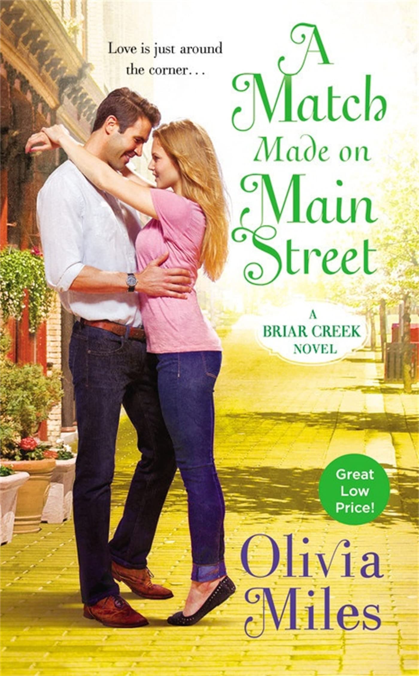 A Match Made on Main Street (The Briar Creek Series, 2, Band 2) Contemporary literature
