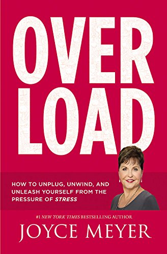 Overload: How to Unplug, Unwind, and Unleash Yourself from the Pressure of Stress Film, Art & Culture